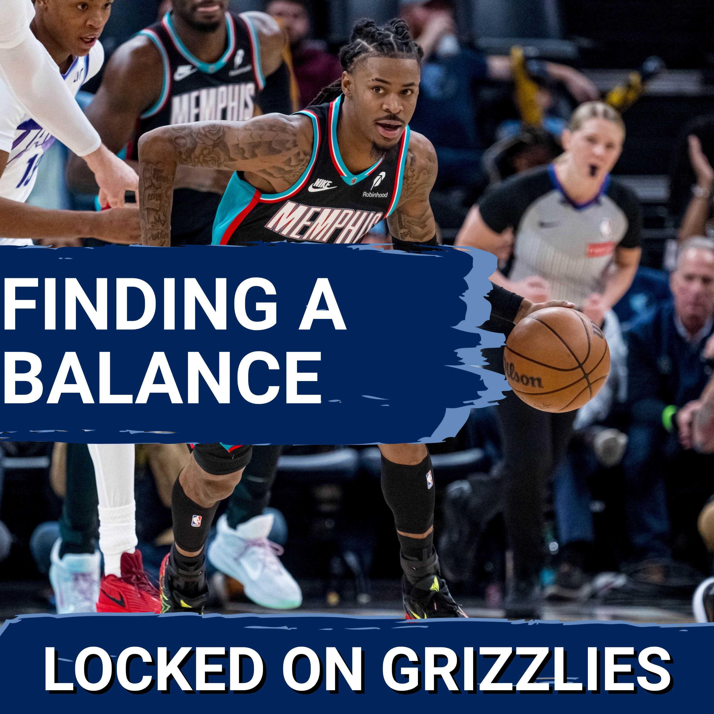 Ja Morant, Memphis Grizzlies searching for balance ahead of game vs Los Angeles Clippers