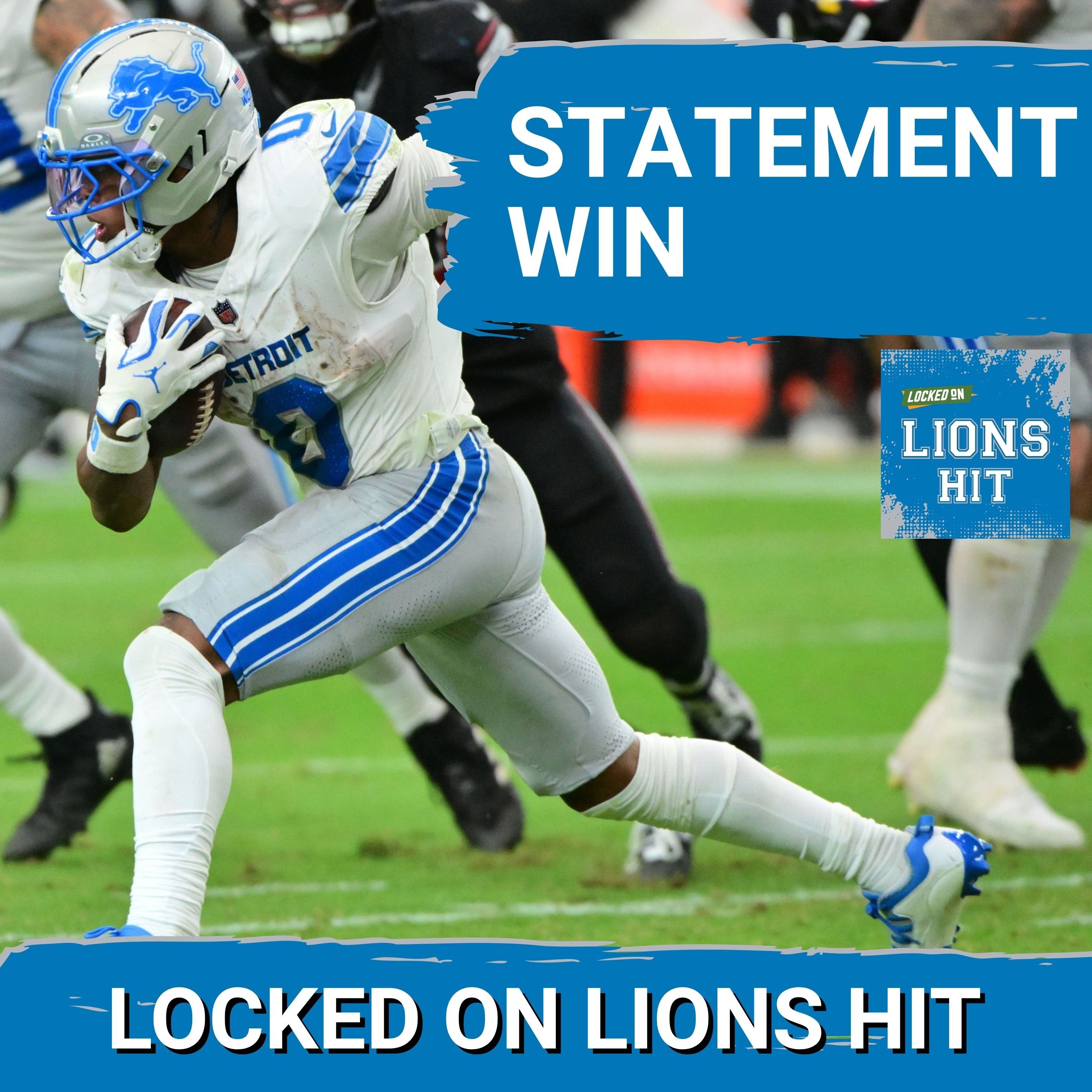 STATEMENT WIN: Detroit Lions CRUSH Arizona Cardinals, Jahmyr Gibbs GOES OFF, Jared Goff Big Day episode artwork