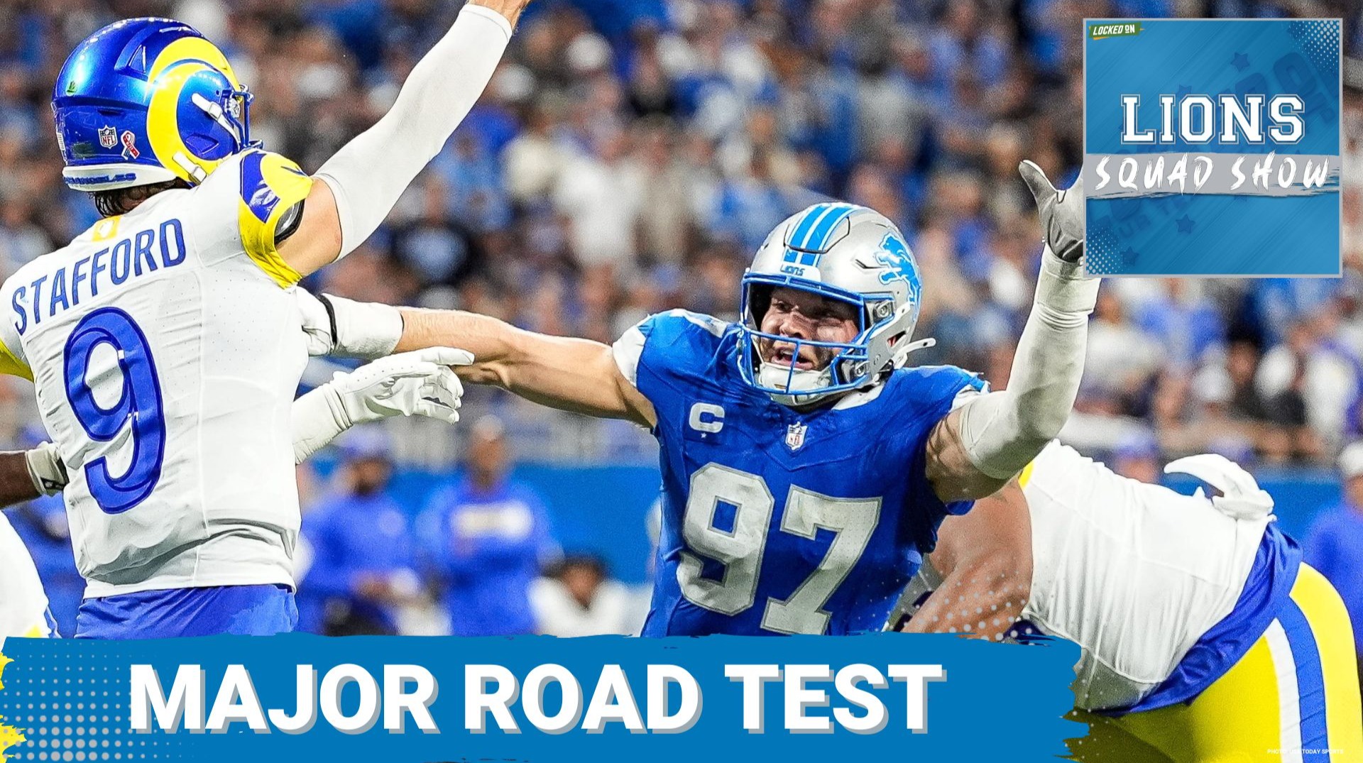 LIONS SQUAD SHOW: Detroit Lions vs LA Rams Preview | Detroit Lions Look For Statement Road Win