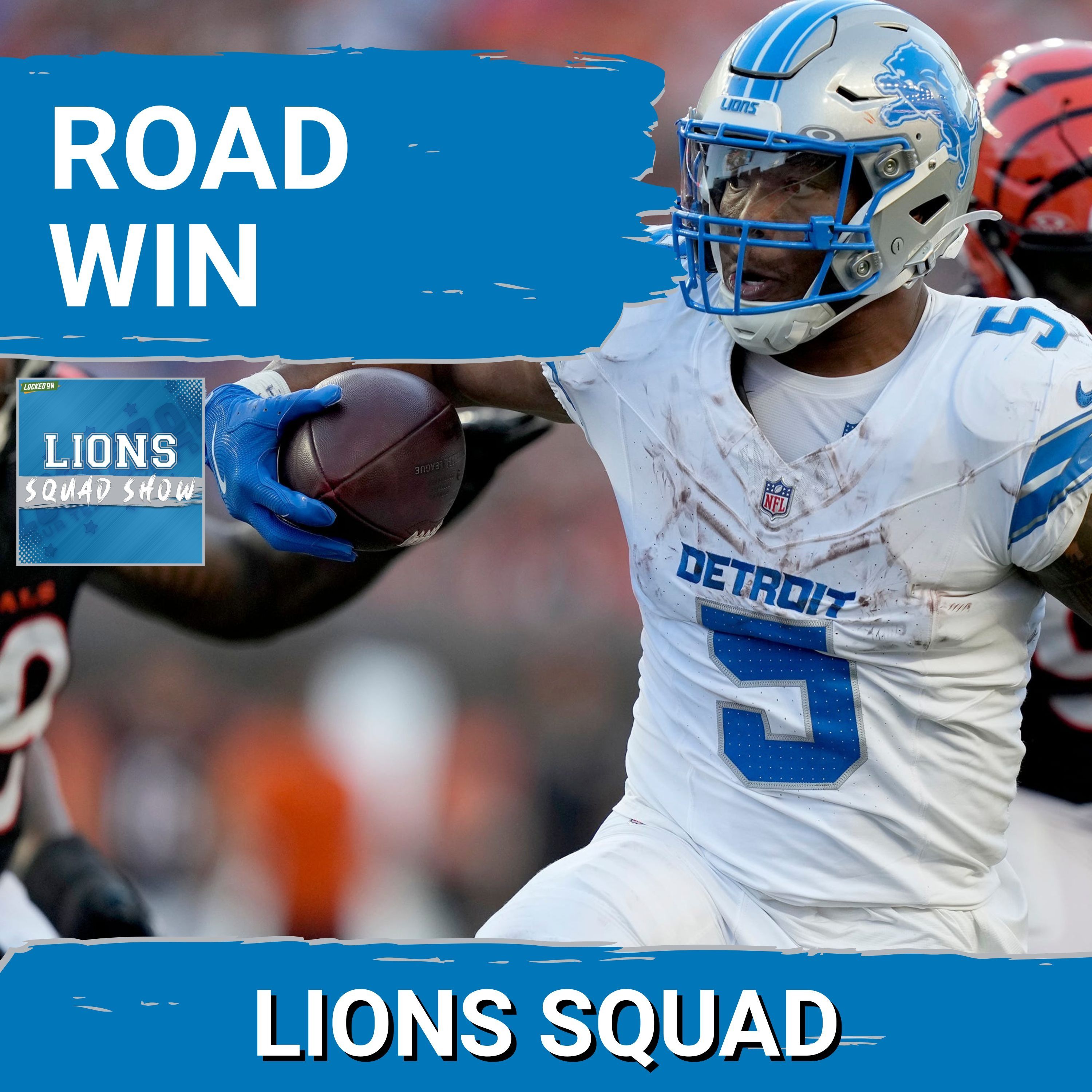 LIONS SQUAD SHOW: Detroit Lions BEAT Cincinnati Bengals, Move To 4-1, David Montgomery Has BIG DAY