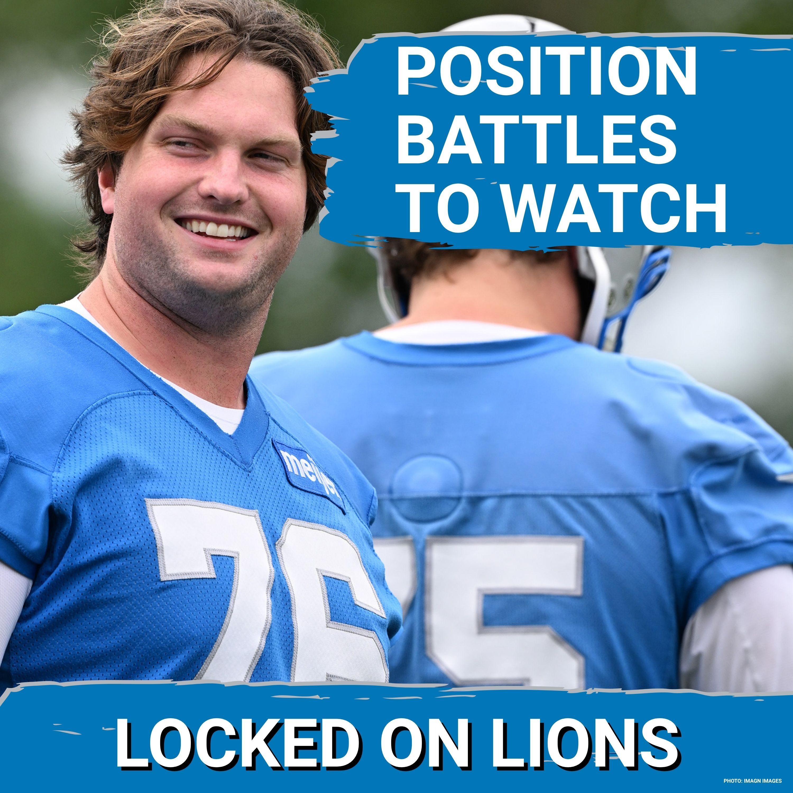 Detroit Lions TOP POSITIONAL BATTLES To Watch For In Training Camp + Lions Secondary Concern episode artwork