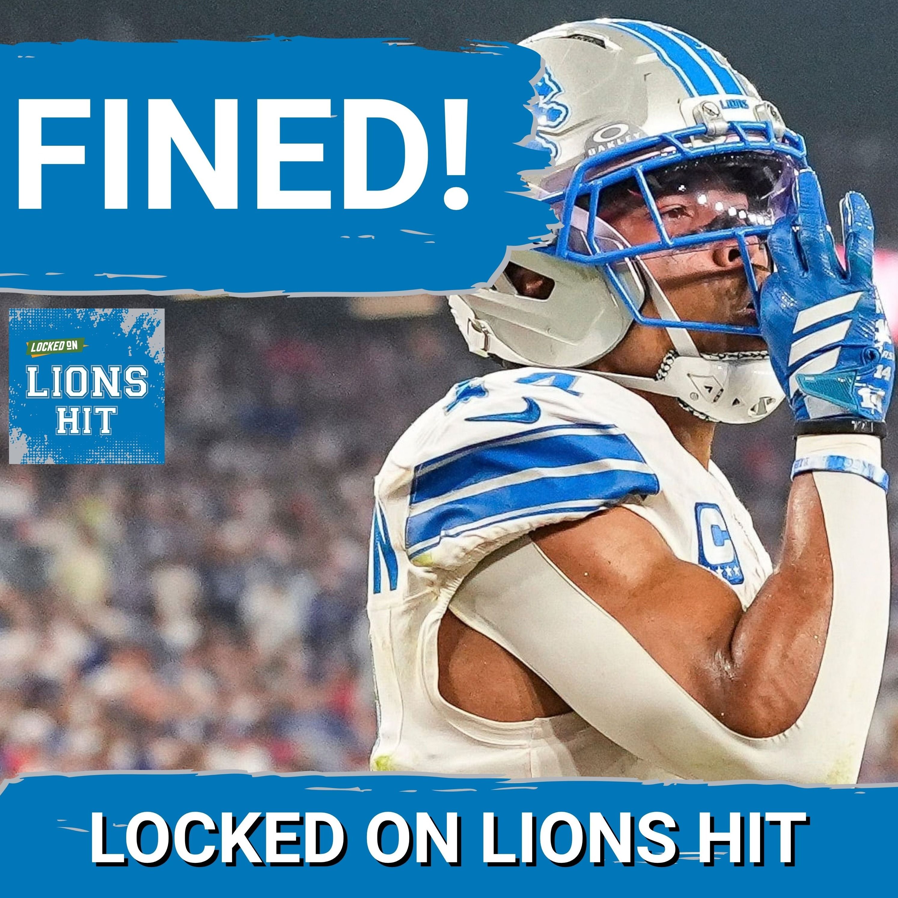 FINED! Amon Ra St. Brown FINED By NFL: Agree Or Disagree + What To Watch For vs New York Jets episode artwork