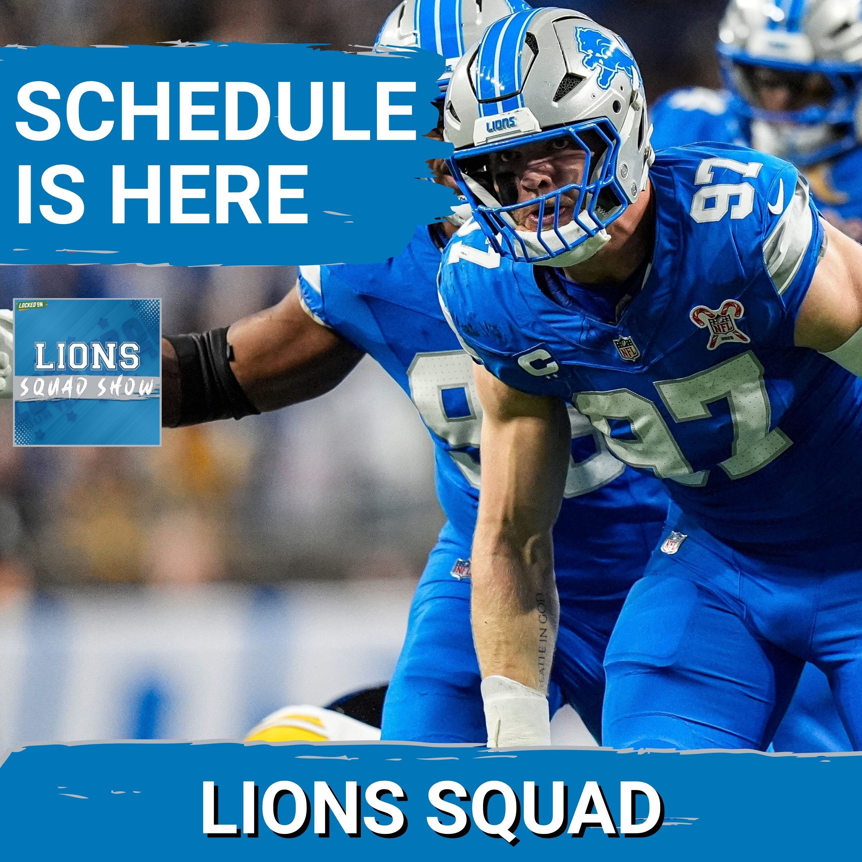 LIONS SQUAD SHOW: NFL SCHEDULE IS HERE + Veteran Free Agents That Could Help The Detroit Lions