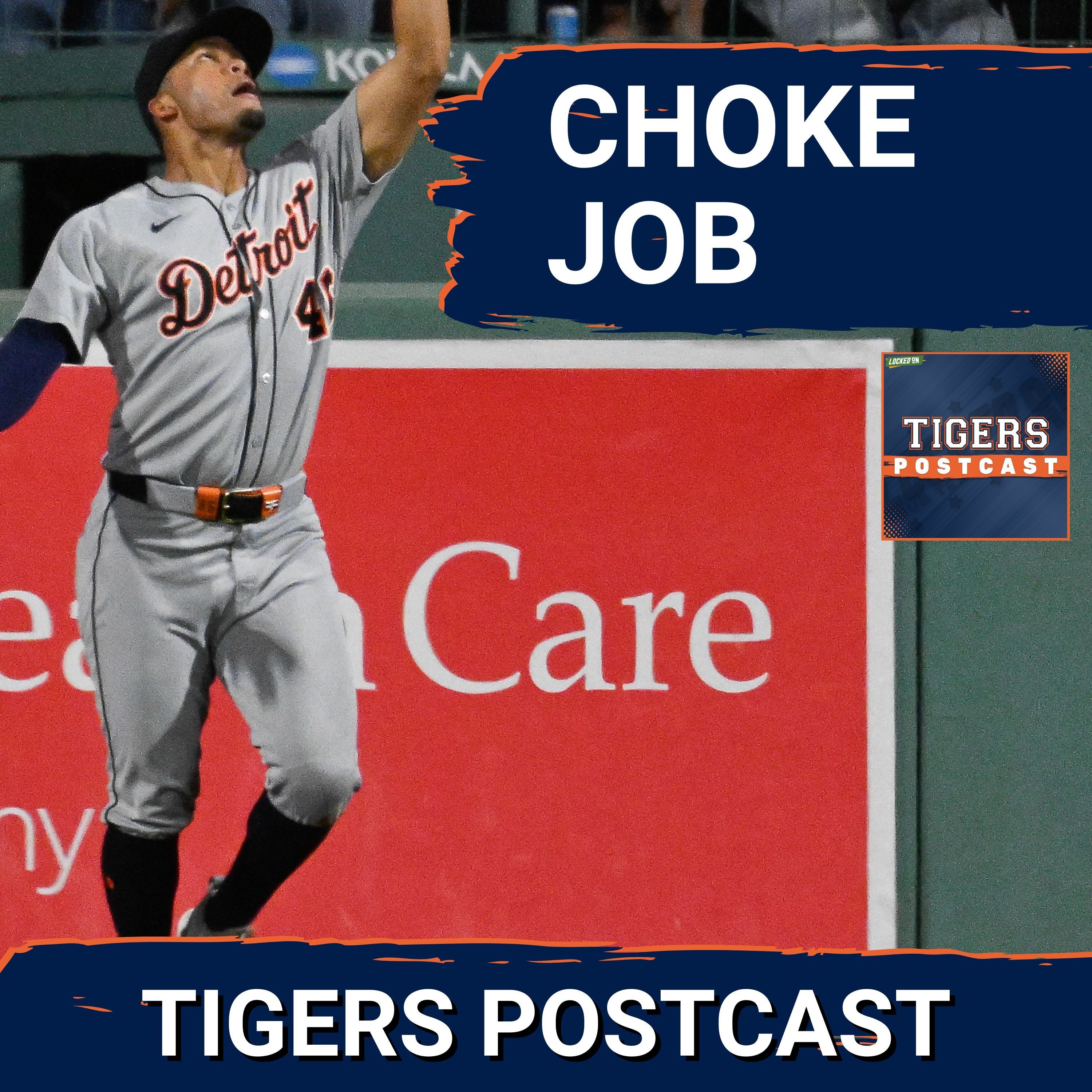 TIGERS POSTCAST: CHOKE JOB! Detroit Tigers BLOW 3-0 Lead, LOSE To Boston Red Sox, Missed Opportunity