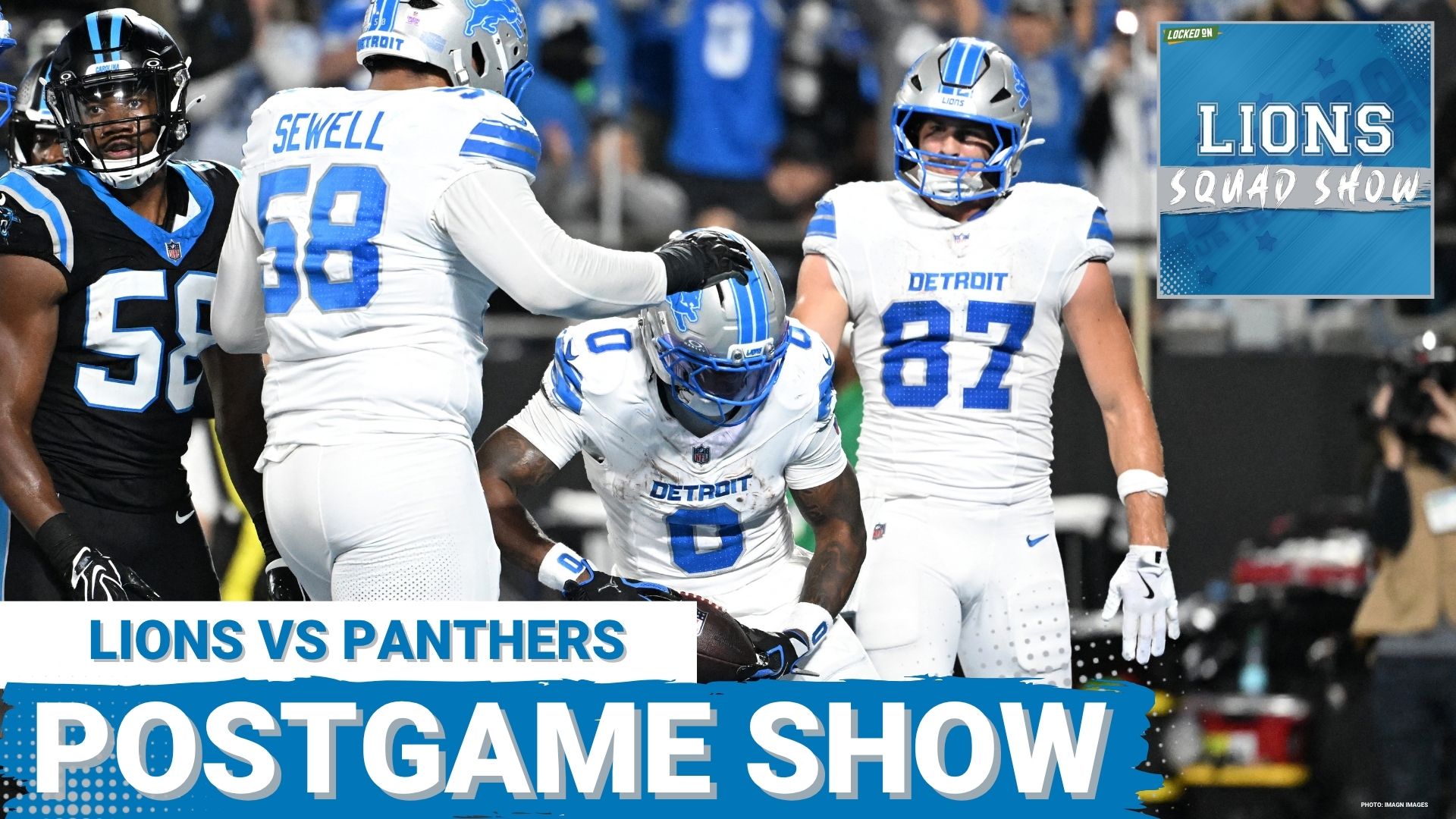 LIONS SQUAD SHOW: Detroit Lions Vs Carolina Panthers Postgame Show | Sunday Night Football, October 4