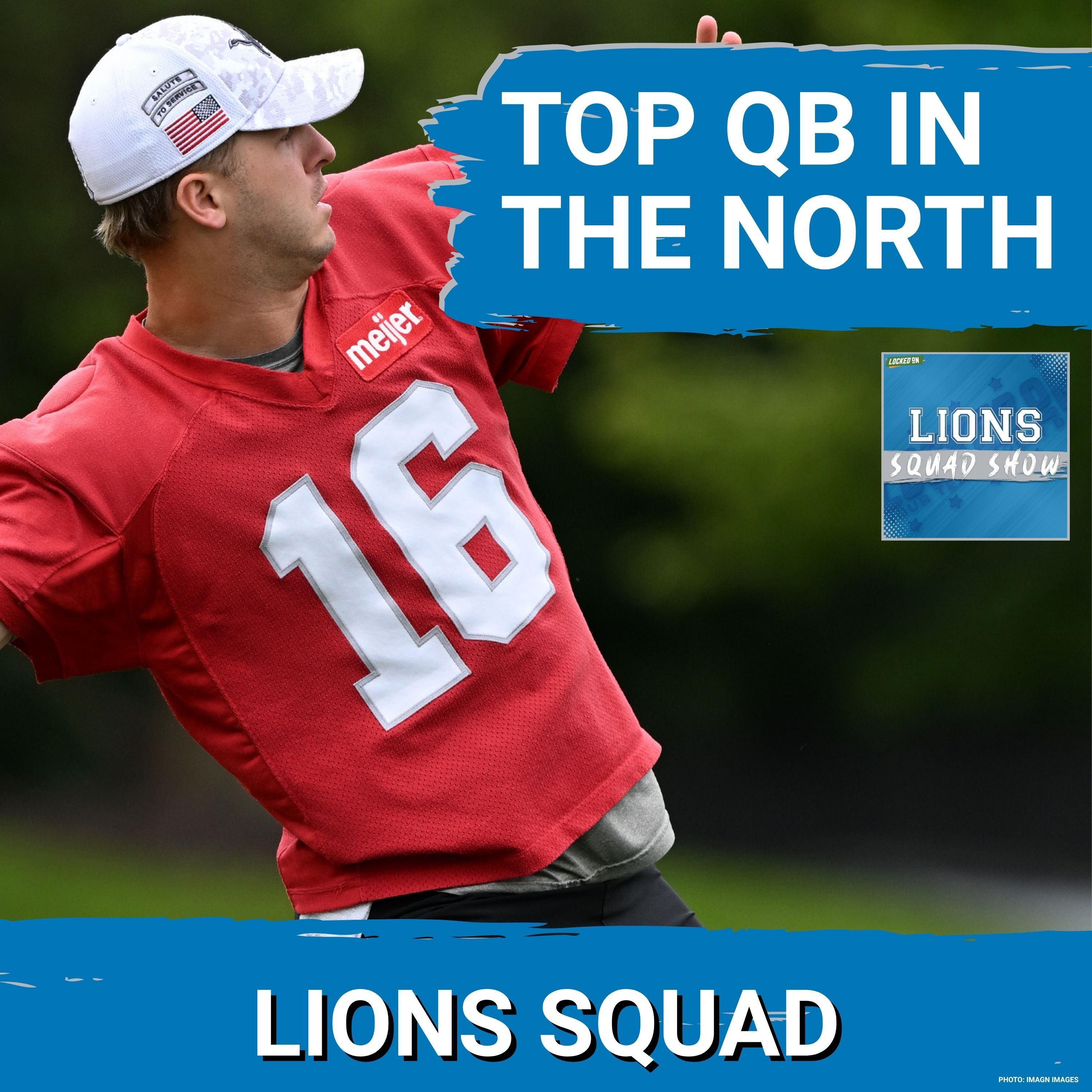 LIONS SQUAD SHOW: Jared Goff A Top 10 NFL QB: Reacting To ESPN’S  Top Players By Position List episode artwork