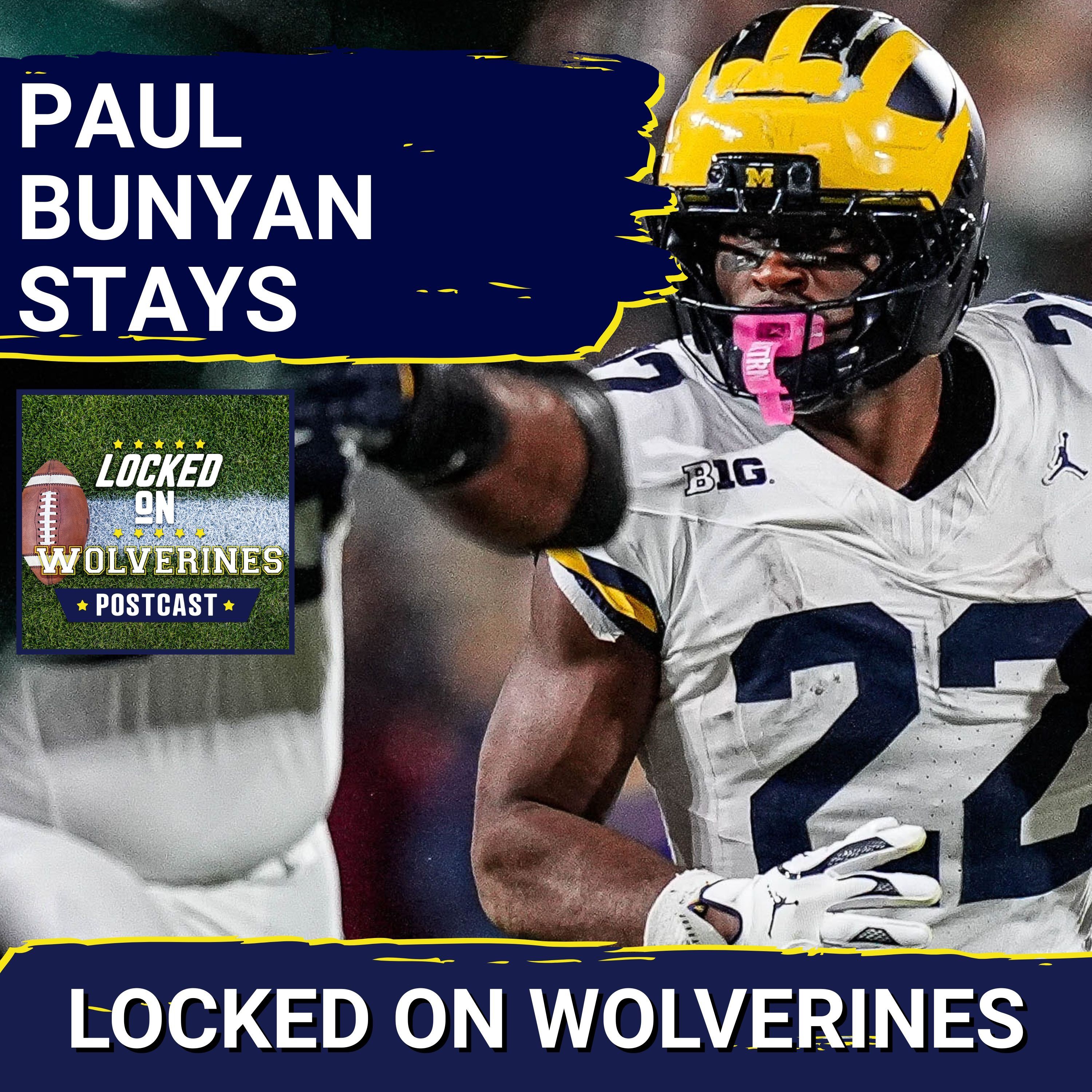 WOLVERINES POSTCAST: PAUL BUNYAN STAYS! Michigan DOMINATES Michigan State; 4th-Straight WIN Over MSU