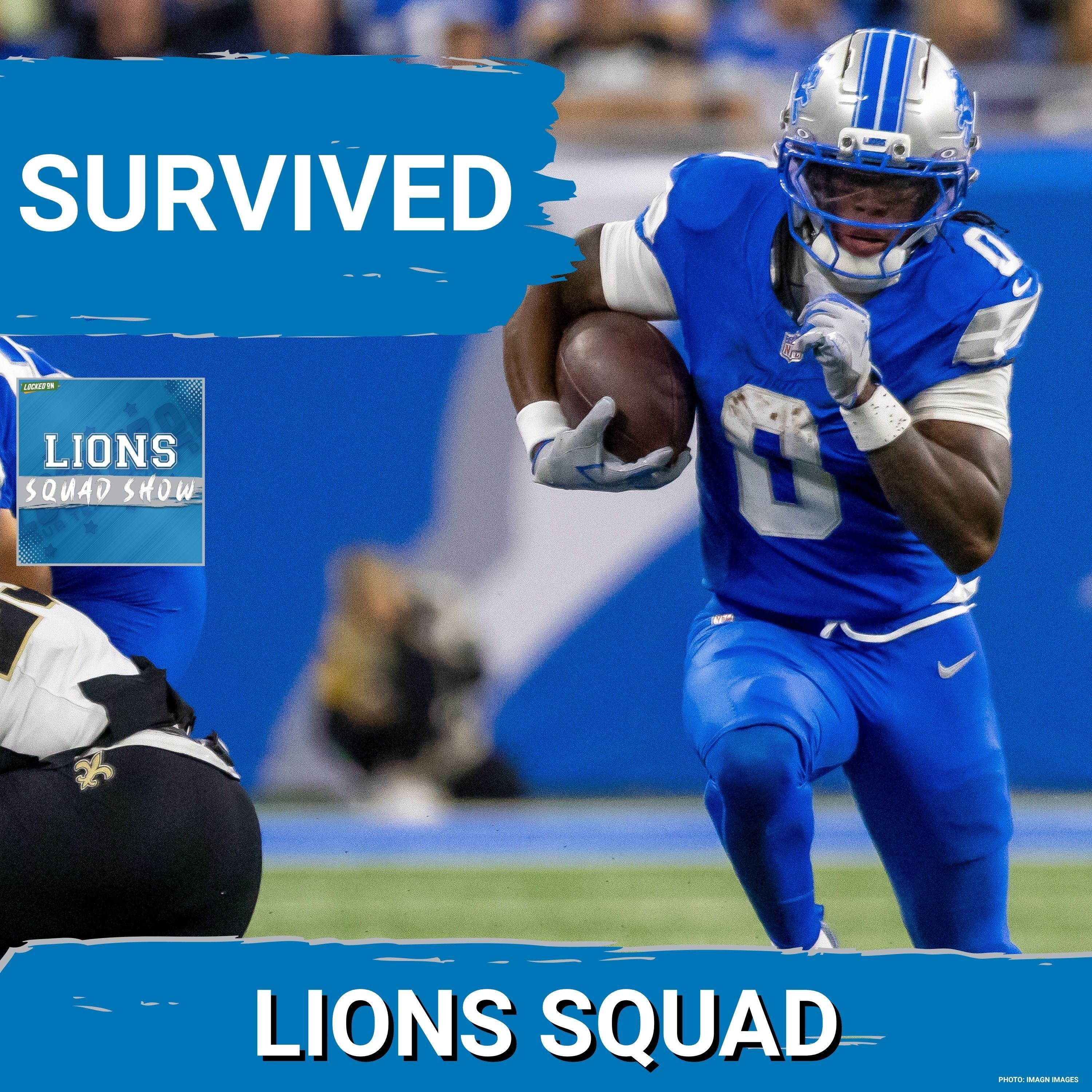 LIONS SQUAD SHOW: Detroit Lions SURVIVE OT THRILLER, BEAT New Orleans Saints To Move To 1-0