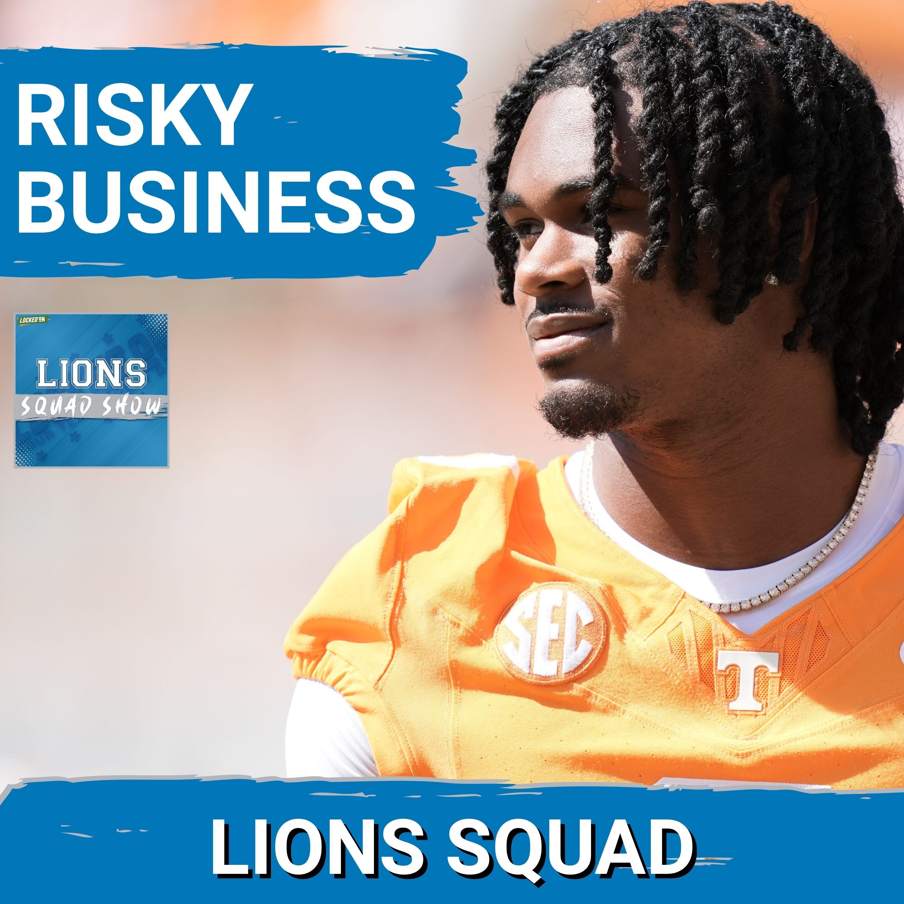 LIONS SQUAD SHOW: Jermod McCoy Rising Up Draft Boards? Russell Brown of Lions Wire Joins The Show!