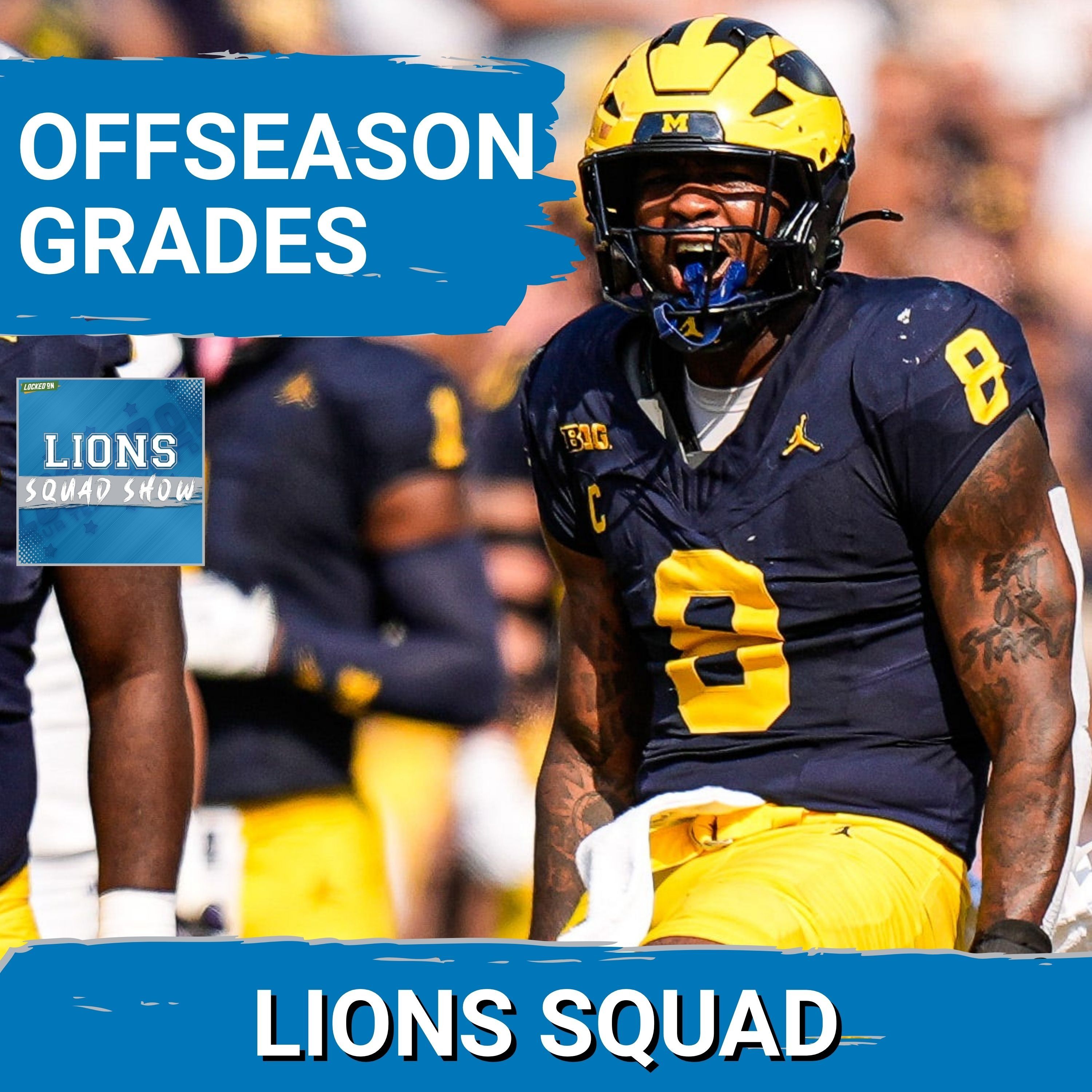LIONS SQUAD SHOW: Detroit Lions Offseason Satisfaction Meter – Did Detroit Do Enough?