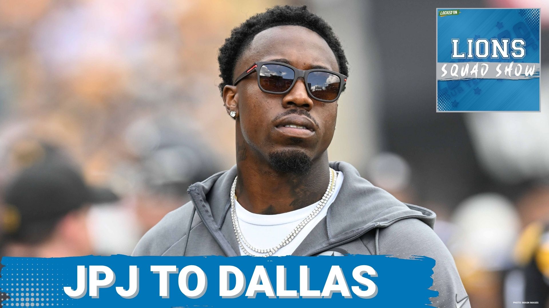 LIONS SQUAD SHOW: Joey Porter JR To Dallas; Detroit Expressed Interest + Lions vs Panthers On SNF