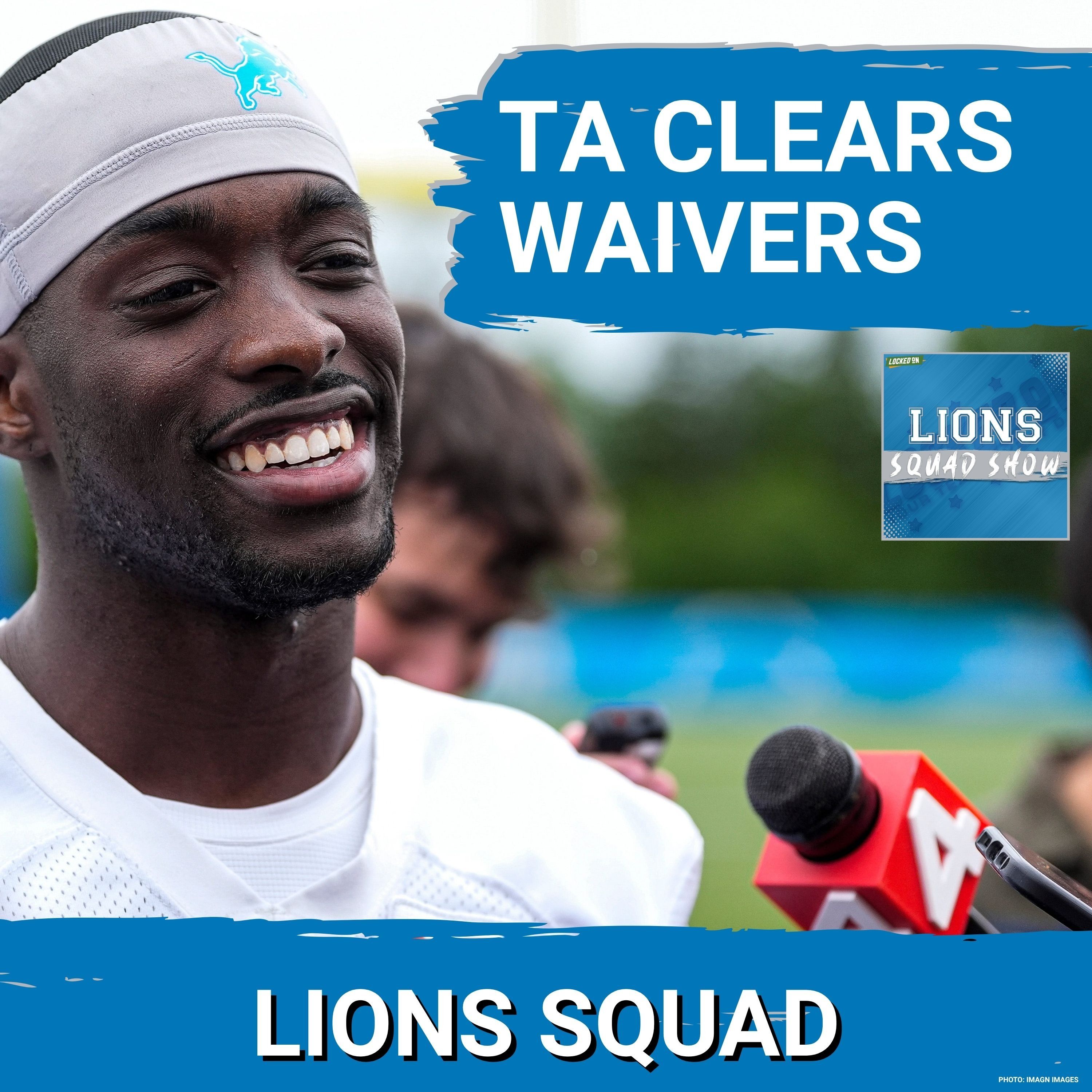 LIONS SQUAD SHOW: Terrion Arnold CLEARS WAIVERS, Now a FREE AGENT + Detroit Lions Positional Battles episode artwork