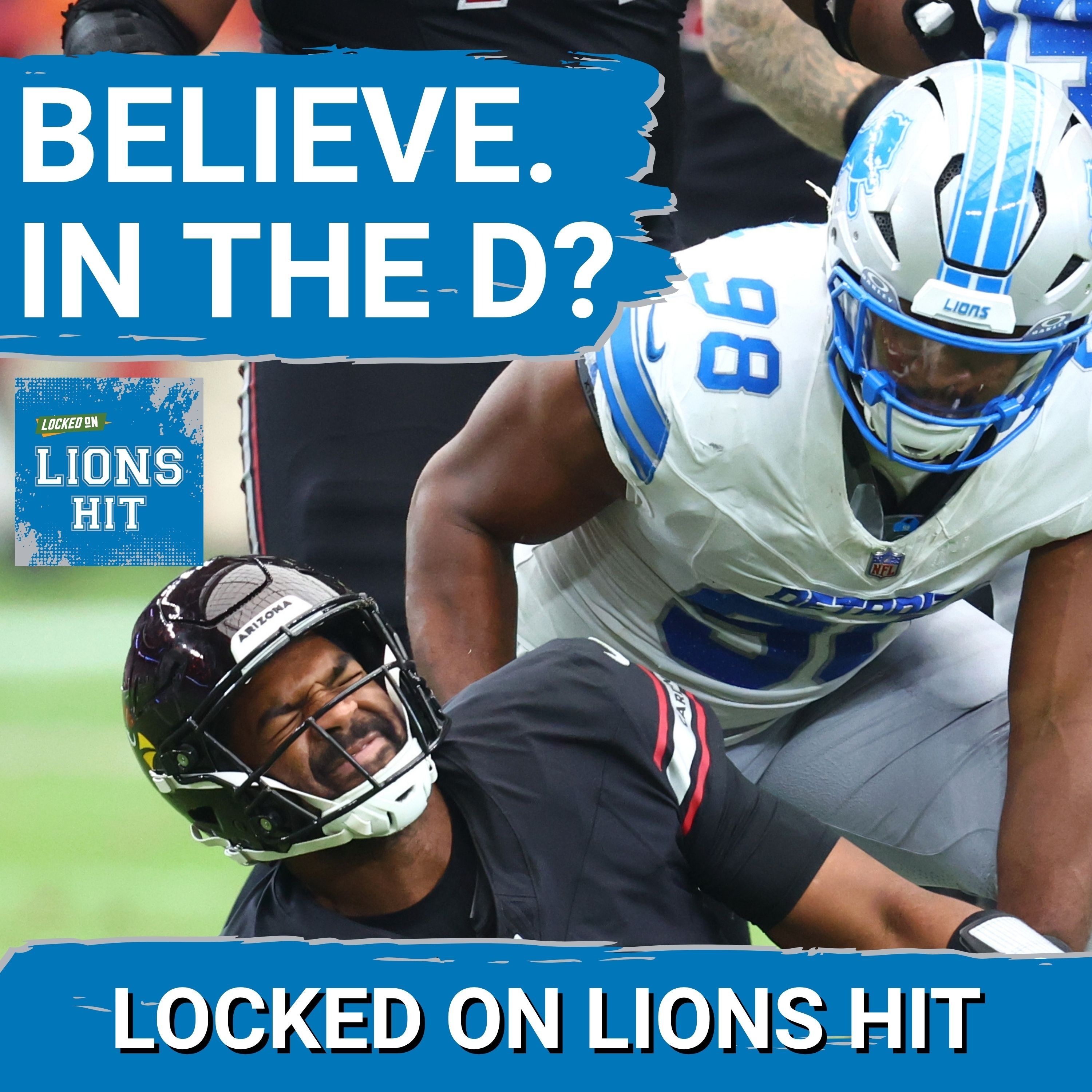 BELIEVE IN THIS DEFENSE?! Detroit Lions D MAKES STATEMENT vs Cardinals + DEVASTATING INJURY NEWS episode artwork