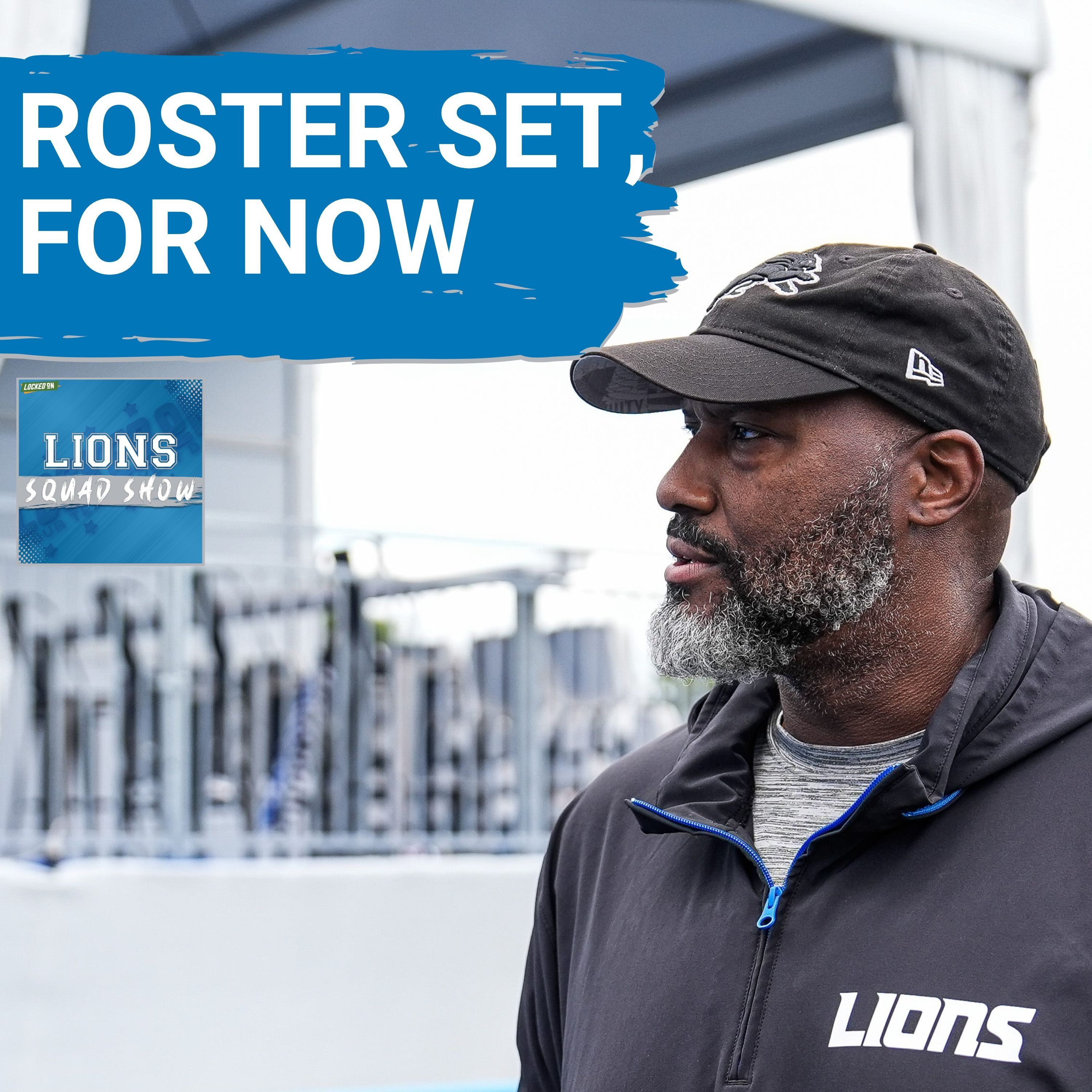 LIONS SQUAD SHOW: ROSTER REACTION! Detroit Lions 53-Man Roster + Lions vs Green Bay Packers Preview