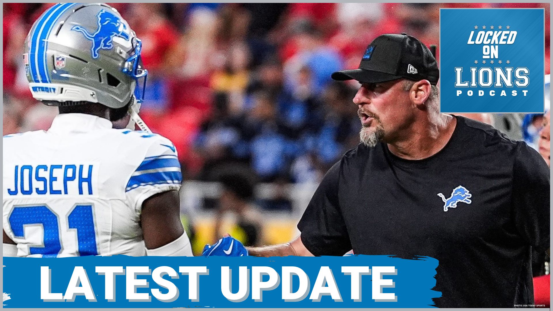 UPDATE: Dan Campbell Speaks On Kerby Joseph Latest + Jim Costa of 97.1 The Ticket Joins The Show!