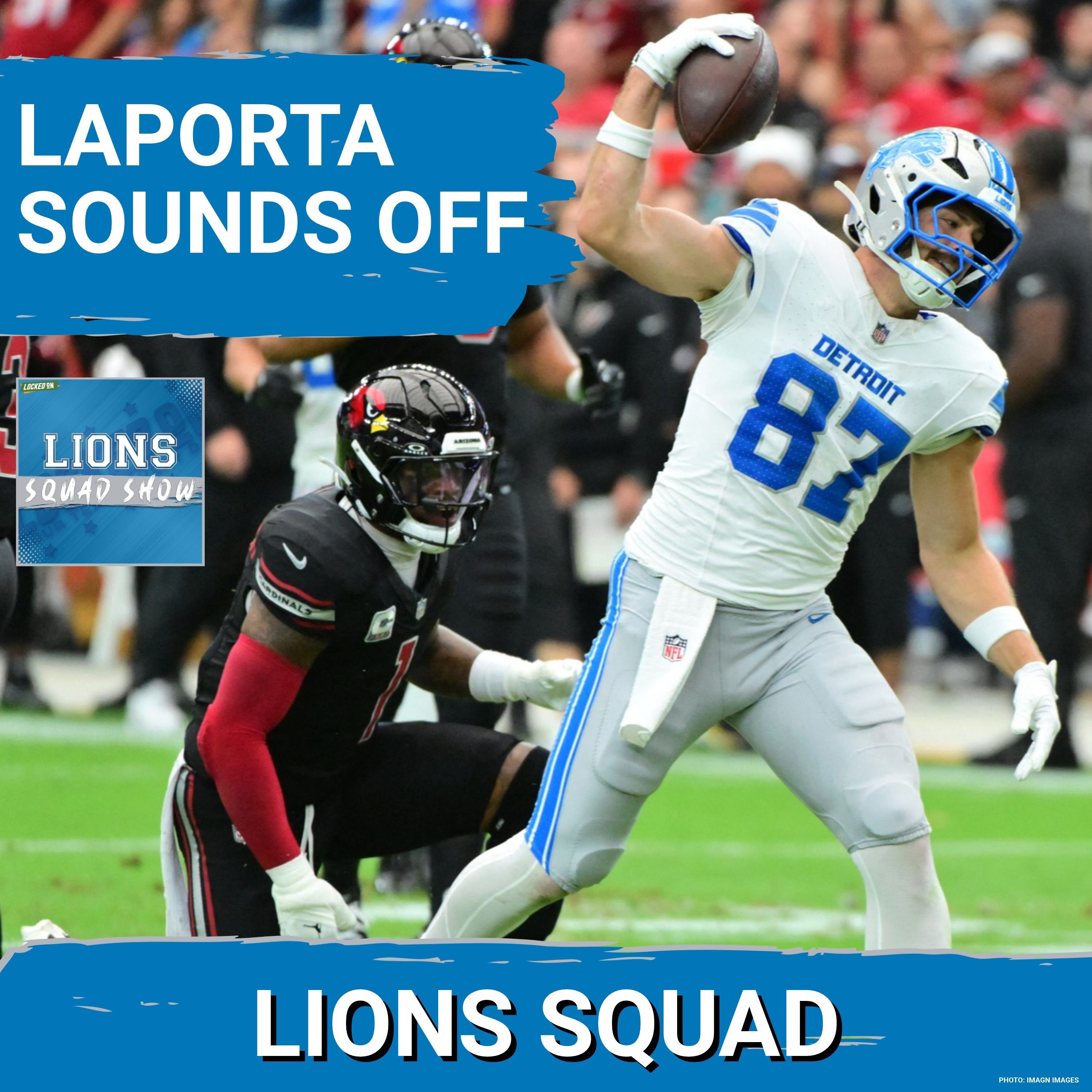 LIONS SQUAD SHOW: Sam LaPorta Disgruntled, Cade Mays Starting + Detroit Lions vs Green Bay Packers episode artwork