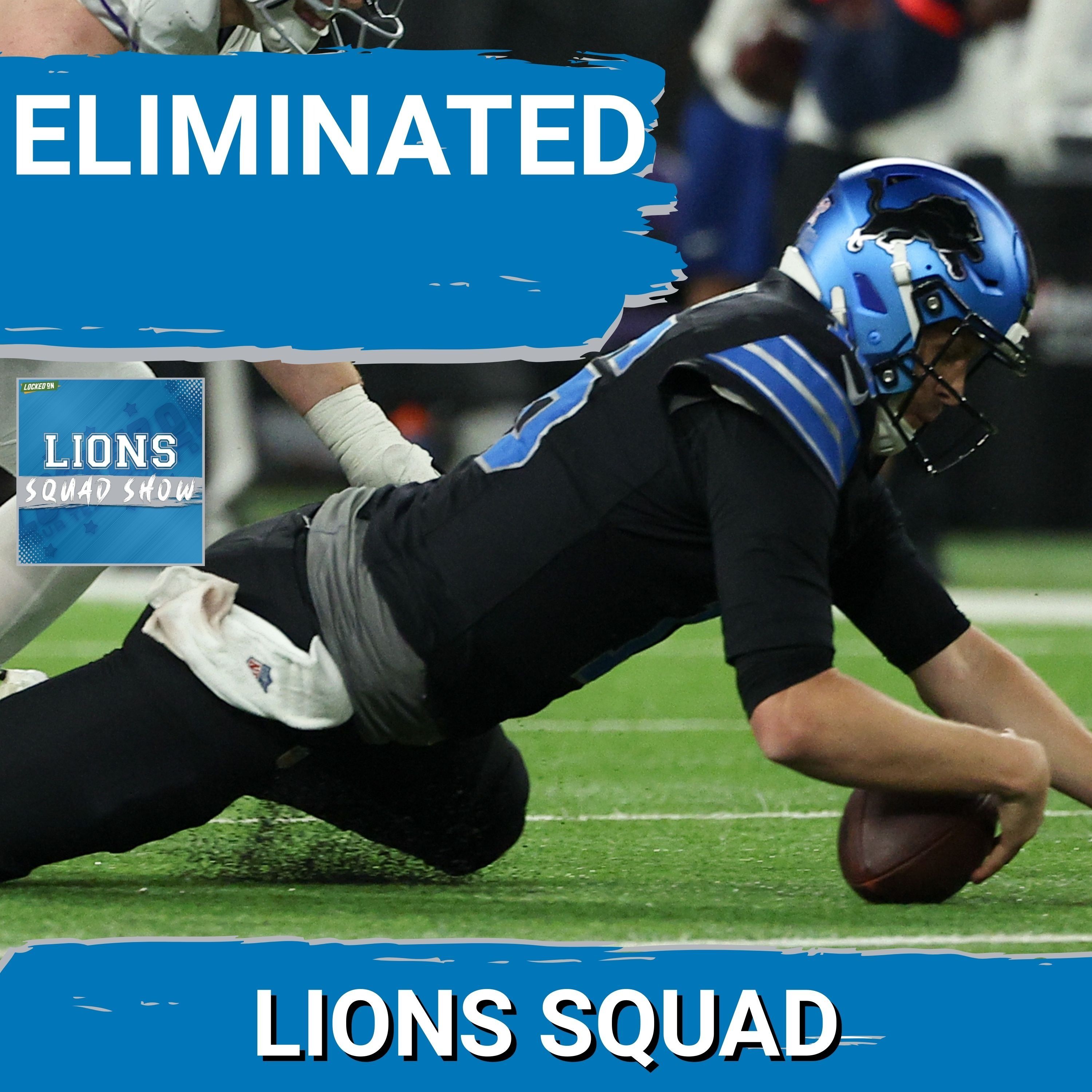 LIONS SQUAD SHOW: ELIMINATED! Detroit Lions LOSE To Minnesota Vikings, Officially OUT Of Playoffs
