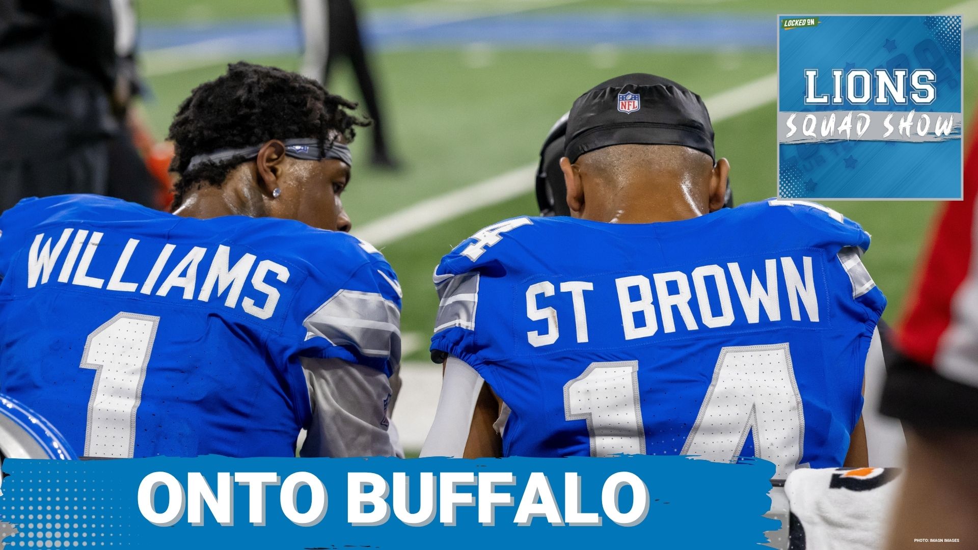 LIONS SQUAD SHOW: Detroit Lions Head To Buffalo To Face Josh Allen & Buffalo Bills + Dave Birkett Joins!