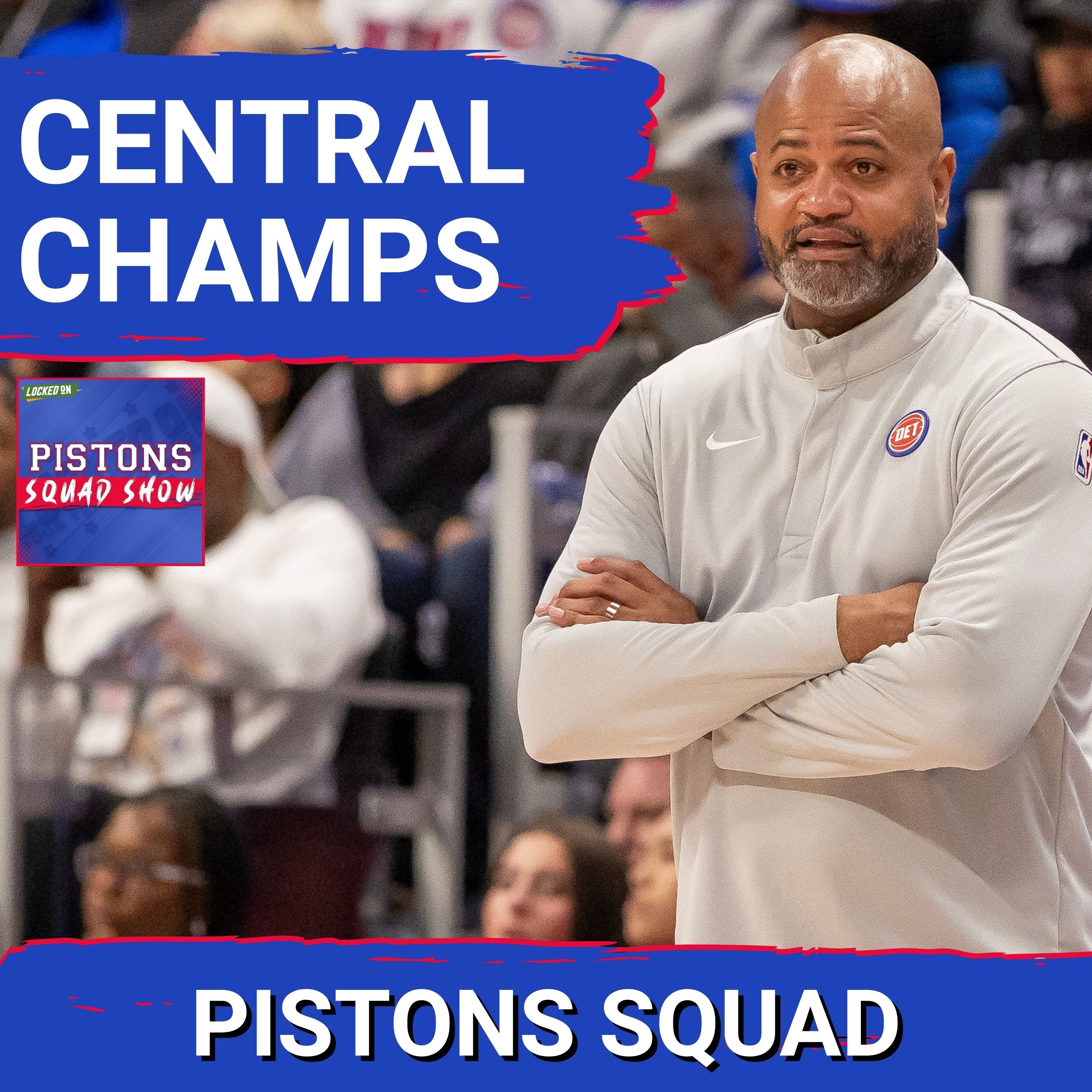 Pistons SQUAD SHOW: Detroit Pistons EARN FIRST Division Title In 18 Years; Closing In On #1 Seed In East