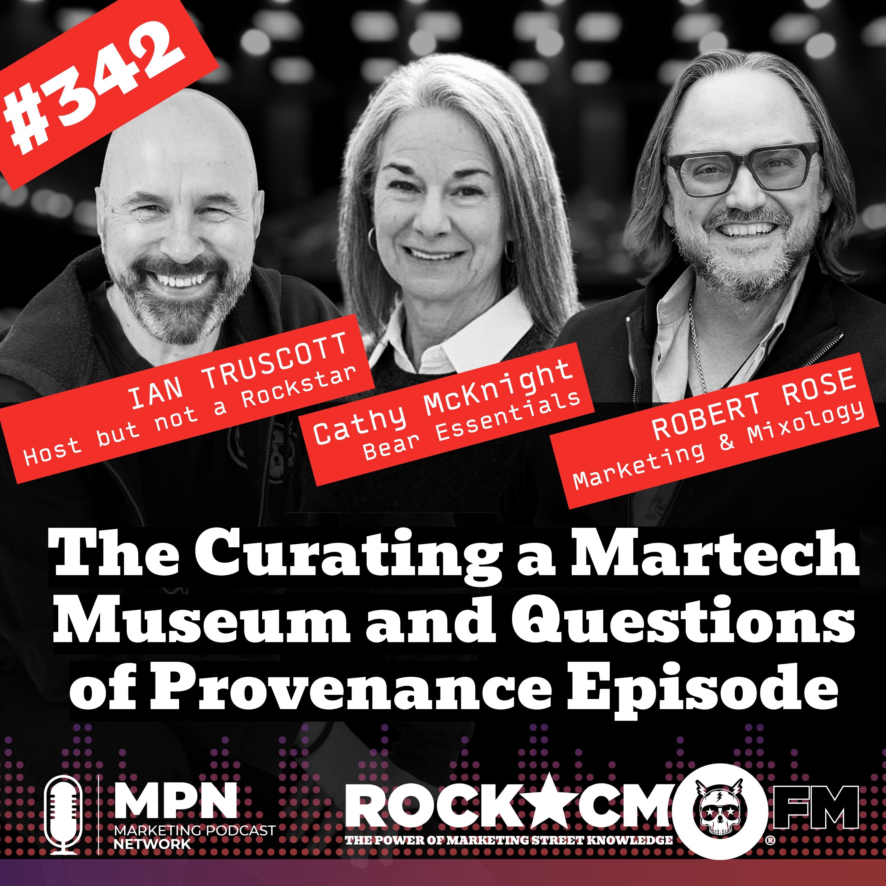 The Curating a Martech Museum and Questions of Provenance Episode