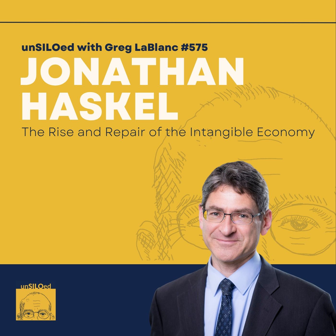 575. The Rise and Repair of the Intangible Economy feat. Jonathan Haskel