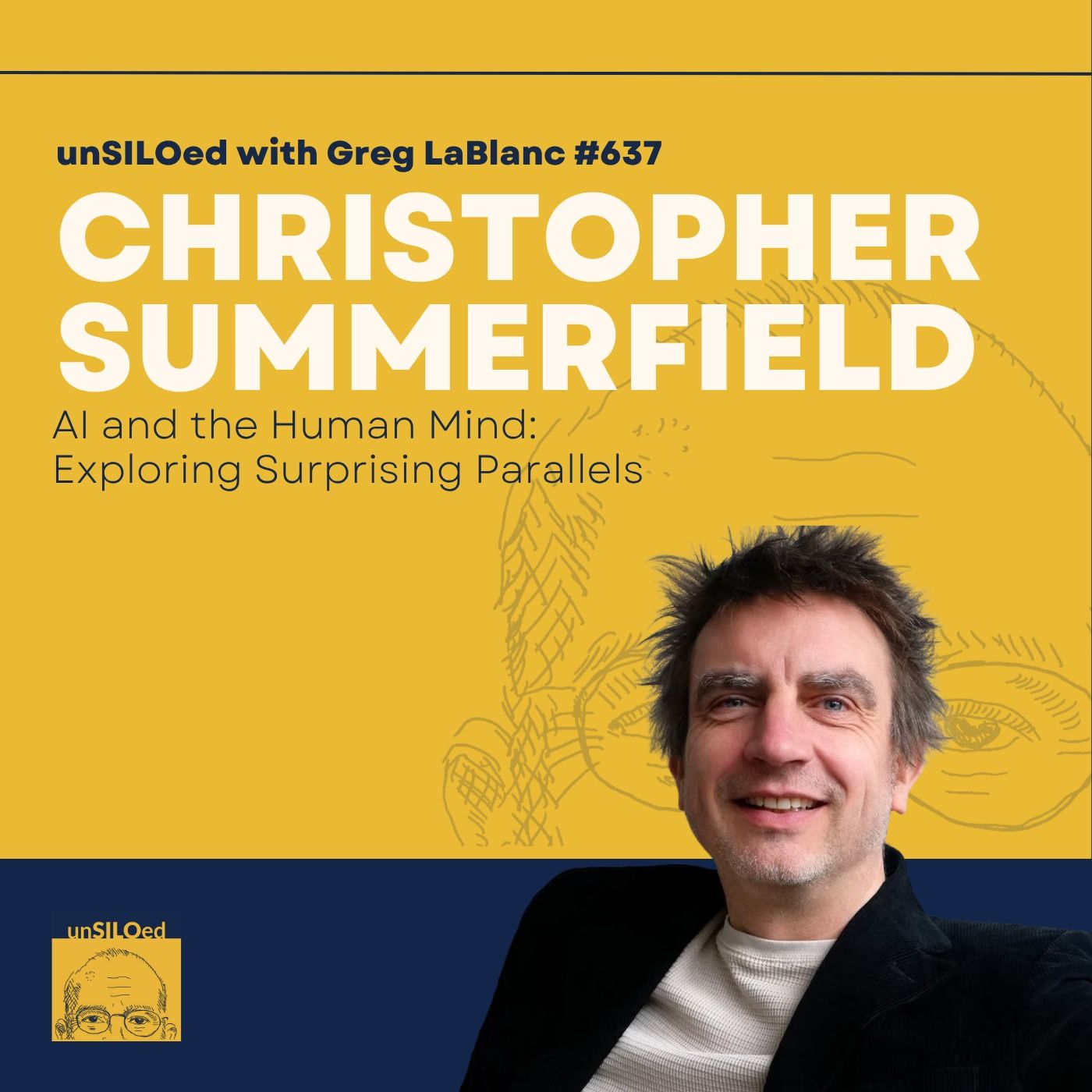 637. AI and the Human Mind: Exploring Surprising Parallels with Christopher Summerfield