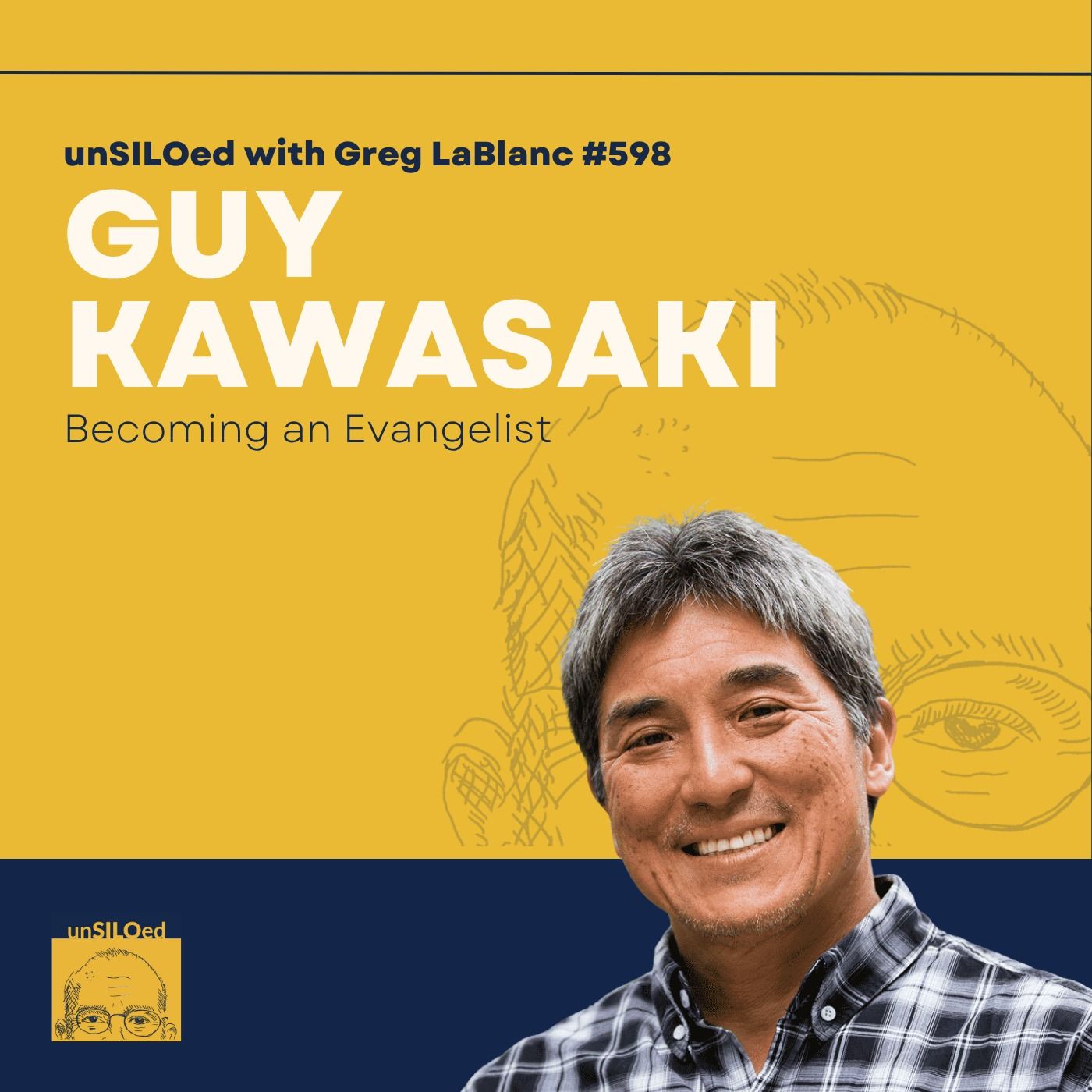 598. Becoming an Evangelist feat. Guy Kawasaki 598. Becoming an Evangelist feat. Guy Kawasaki