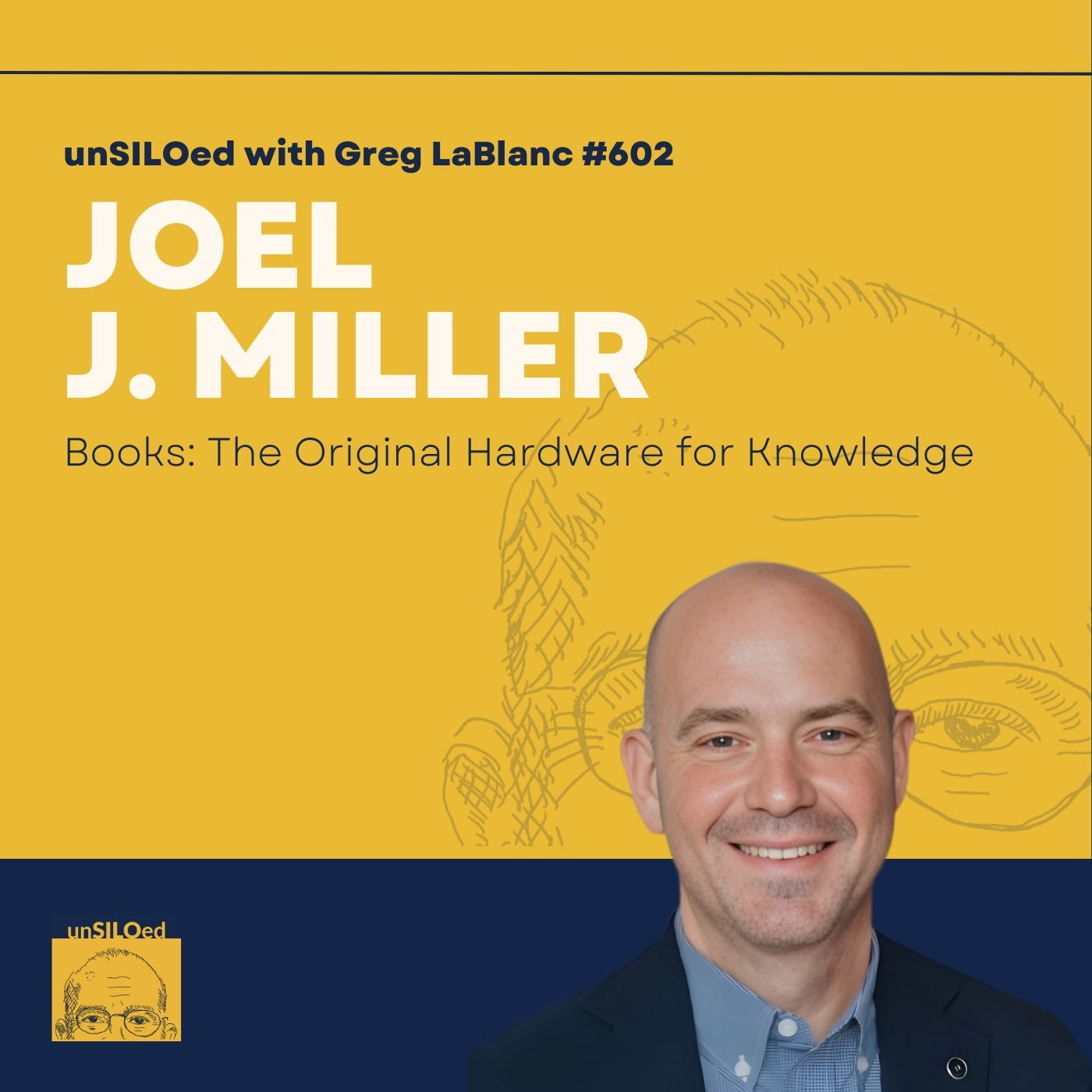 602. Books: The Original Hardware for Knowledge feat. Joel J. Miller 602. Books: The Original Hardware for Knowledge feat. Joel J. Miller