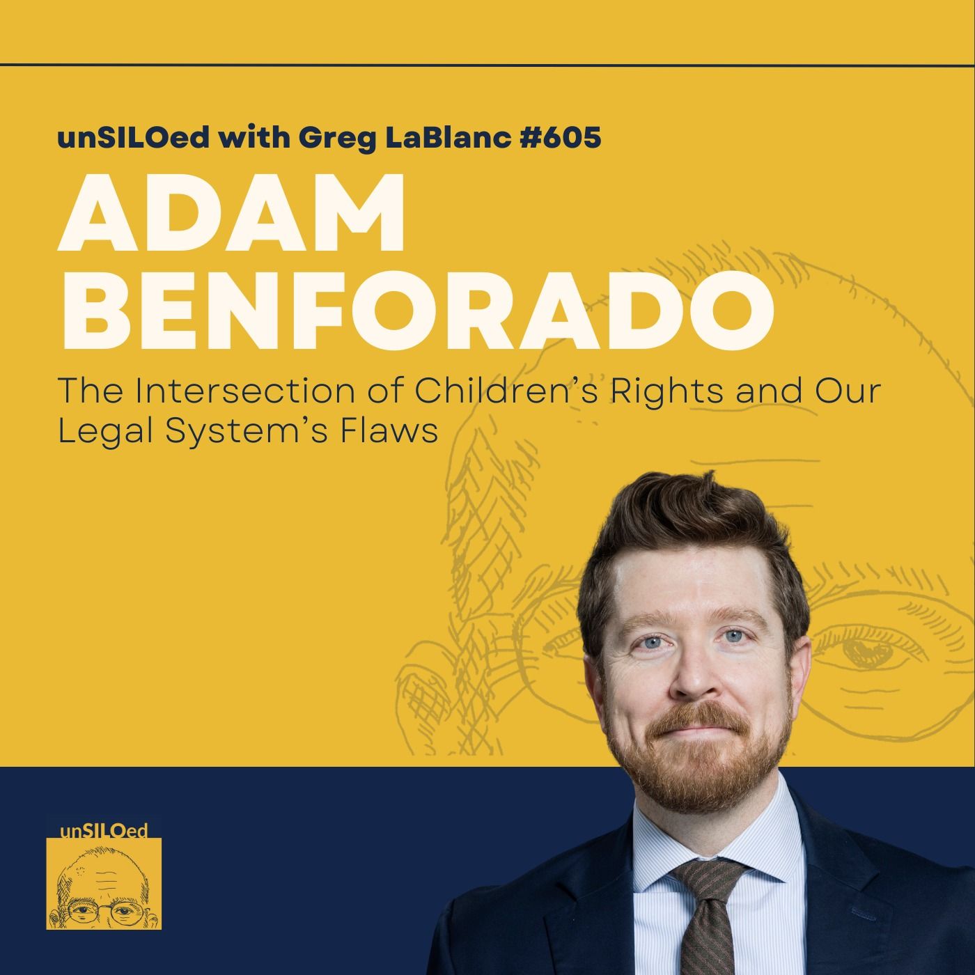 605. The Intersection of Children’s Rights and Our Legal System’s Flaws feat. Adam Benforado 605. The Intersection of Children’s Rights and Our Legal System’s Flaws feat. Adam Benforado