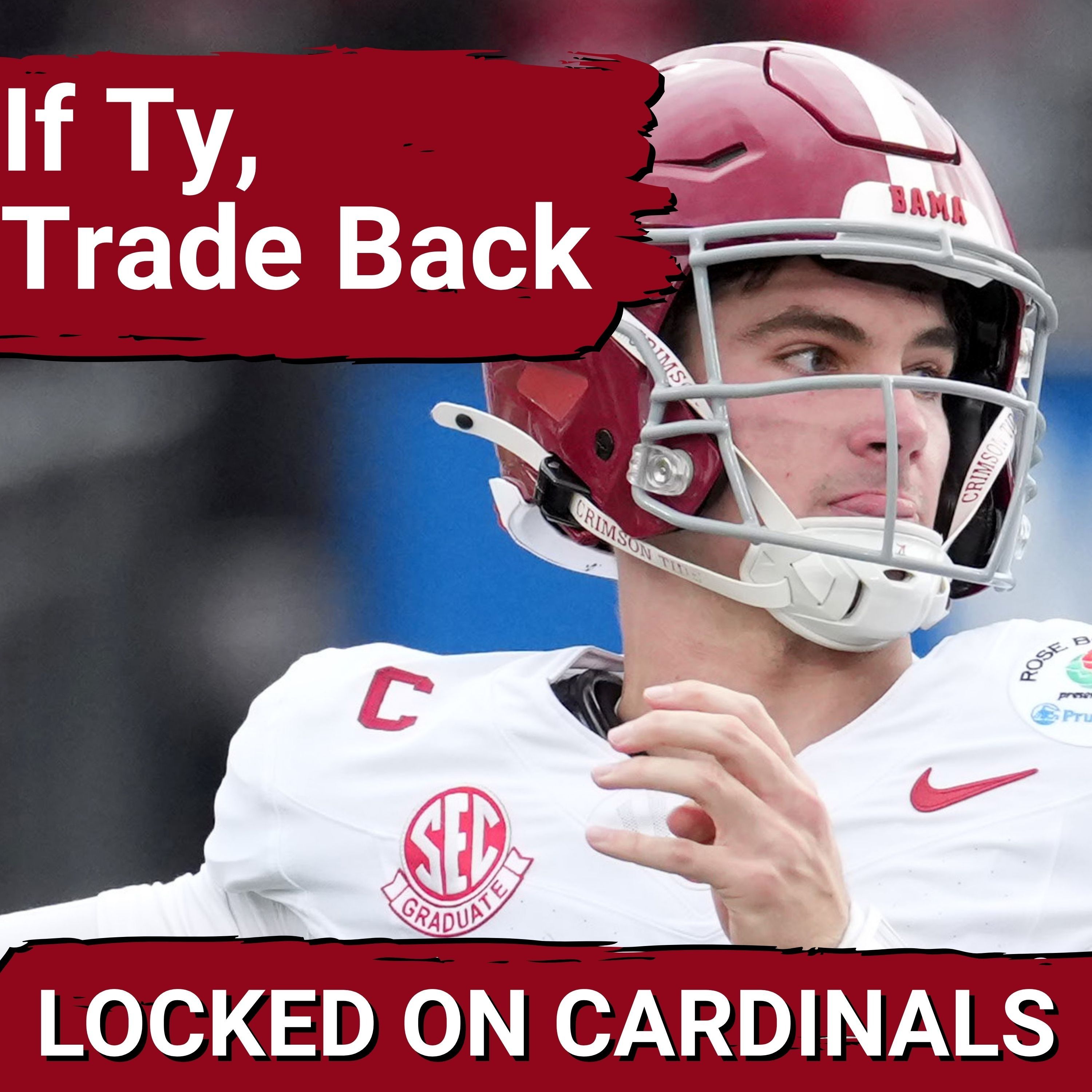 Arizona Cardinals MUST Trade Back from #3 if They Plan to Draft Ty Simpson in Late First Round Arizona Cardinals MUST Trade Back from #3 if They Plan to Draft Ty Simpson in Late First Round