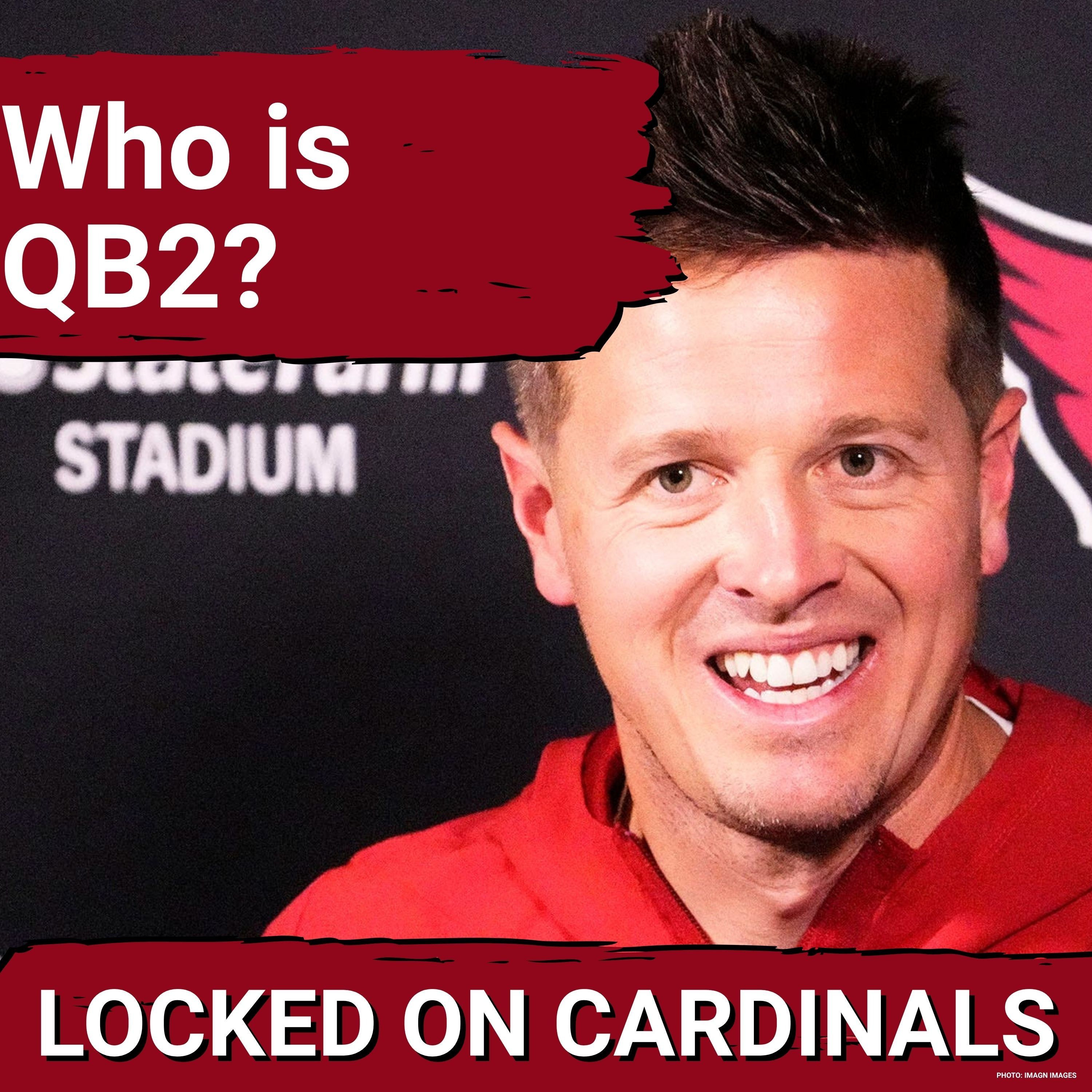 Arizona Cardinals Battle for QB2 is More Important Than People Think episode artwork