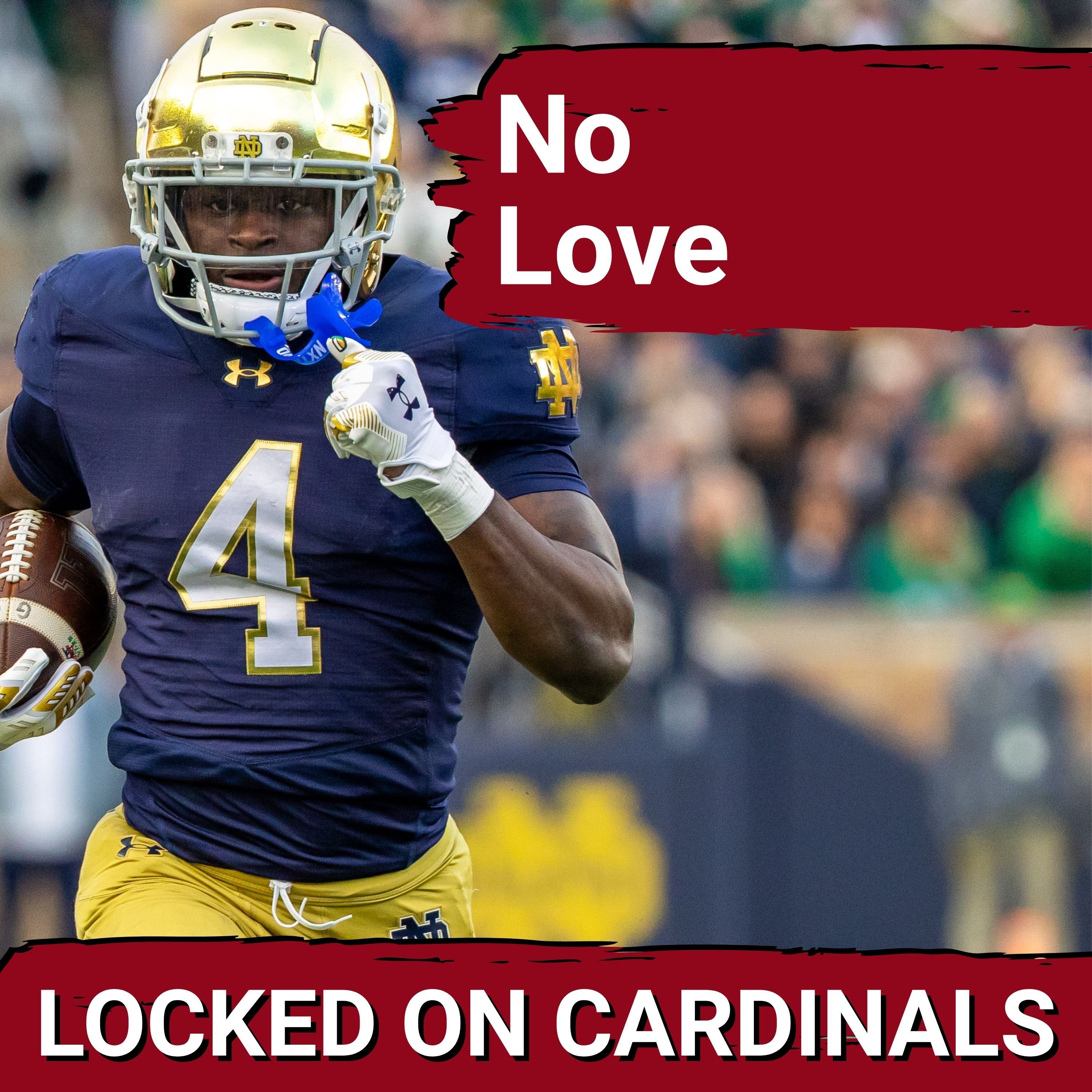 Arizona Cardinals CANNOT Draft Jeremiyah Love episode artwork