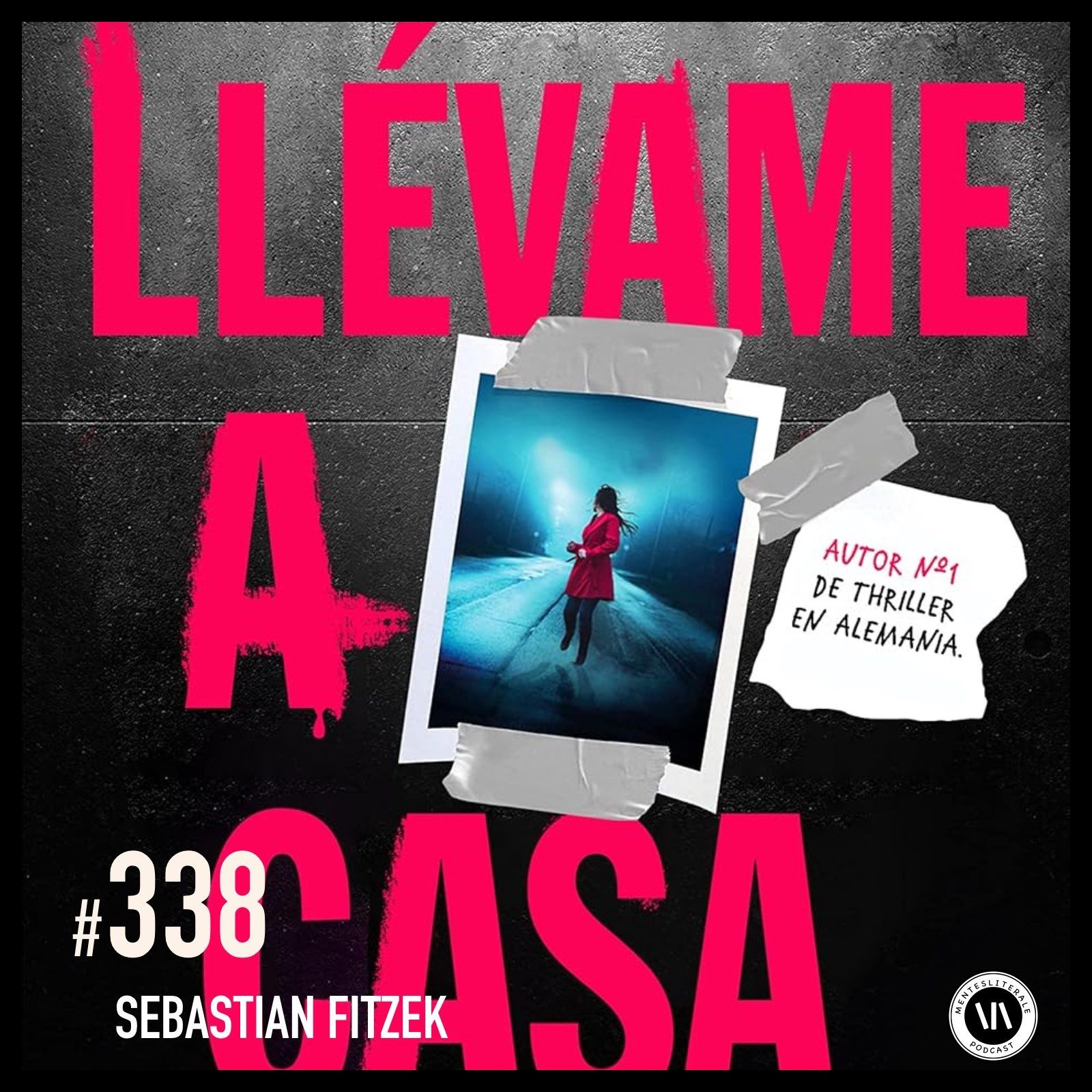 cover of episode Llévame a Casa - Sebastian Fitzek