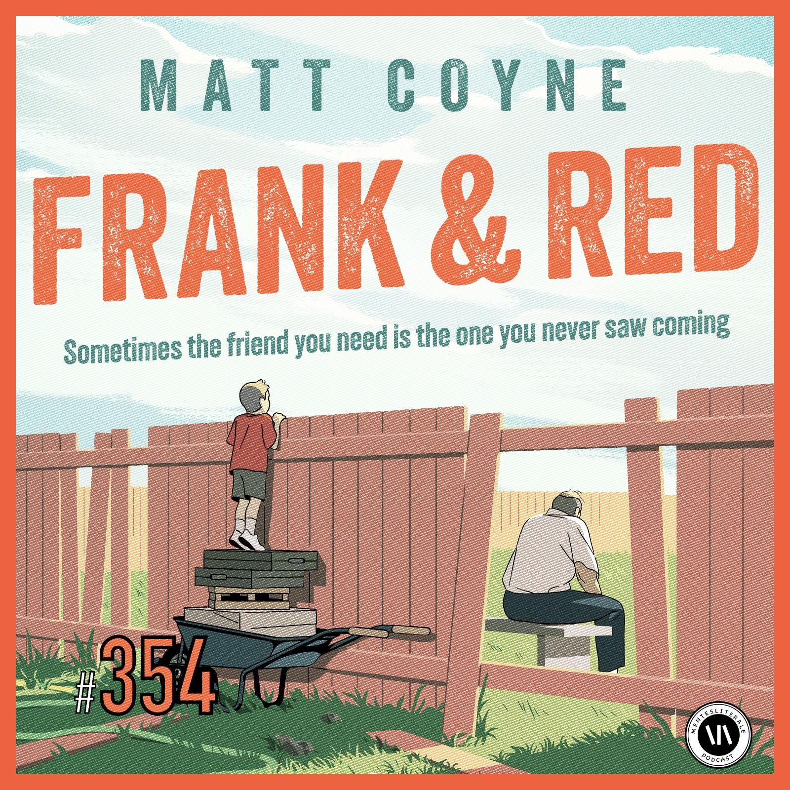 cover of episode Frank & Red: Algunas veces el amigo que necesitas es quien menos te imaginas