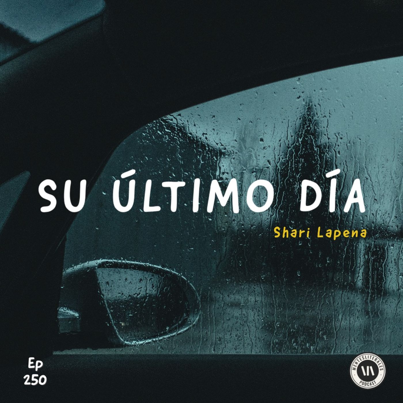 cover of episode Su Último Día