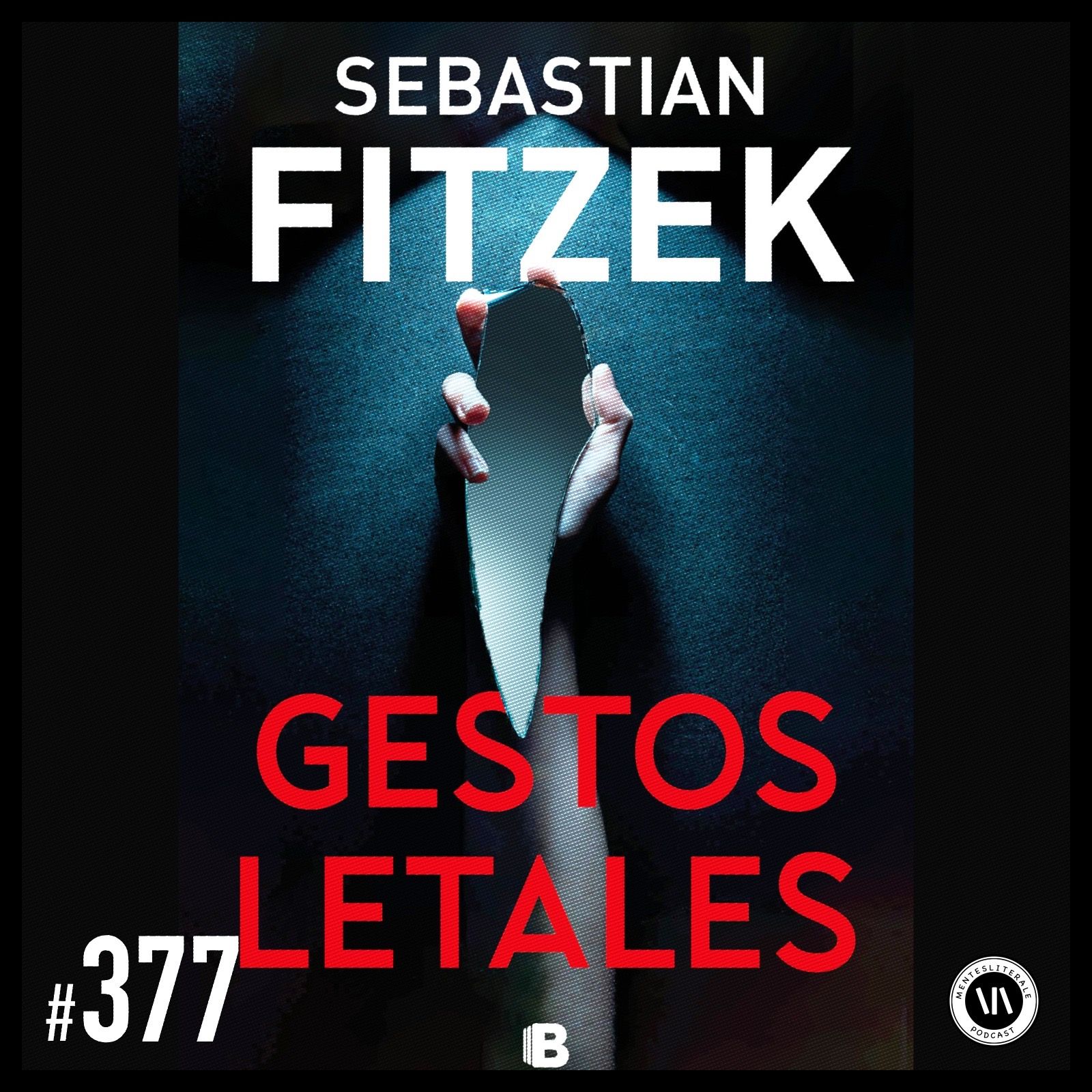 cover of episode Gestos Letales - Señales que Matan