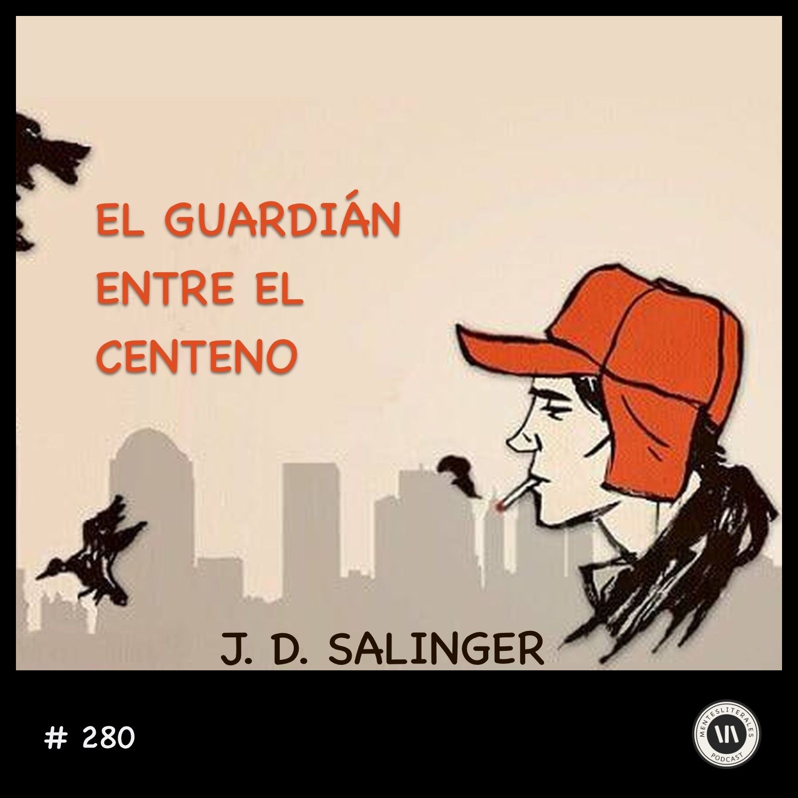 cover of episode El guardián entre el centeno