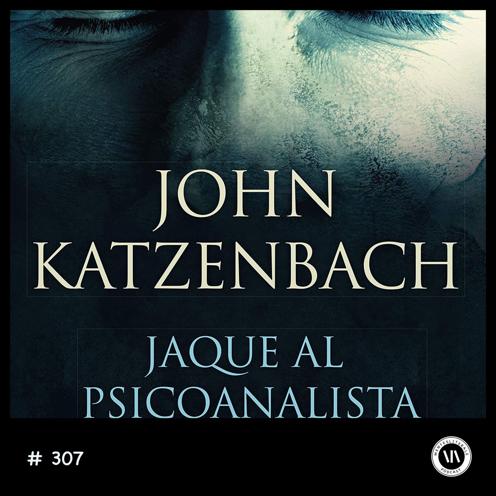 cover of episode Jaque al Psicoanalista - Dos mentes criminales