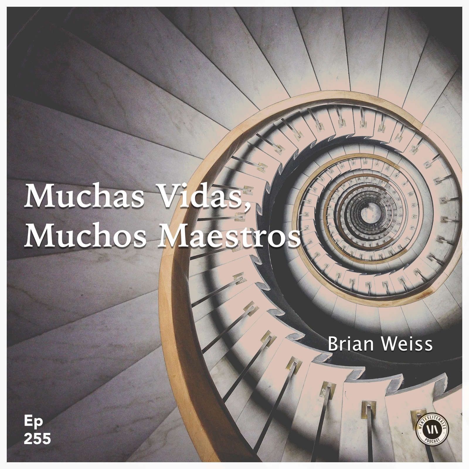 Muchas vidas muchos maestros brian weiss / prefacio – Espiritualidad –  Podcast – Podtail