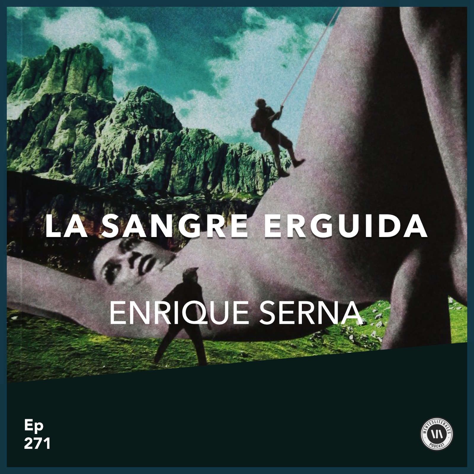 cover of episode La Sangre Erguida