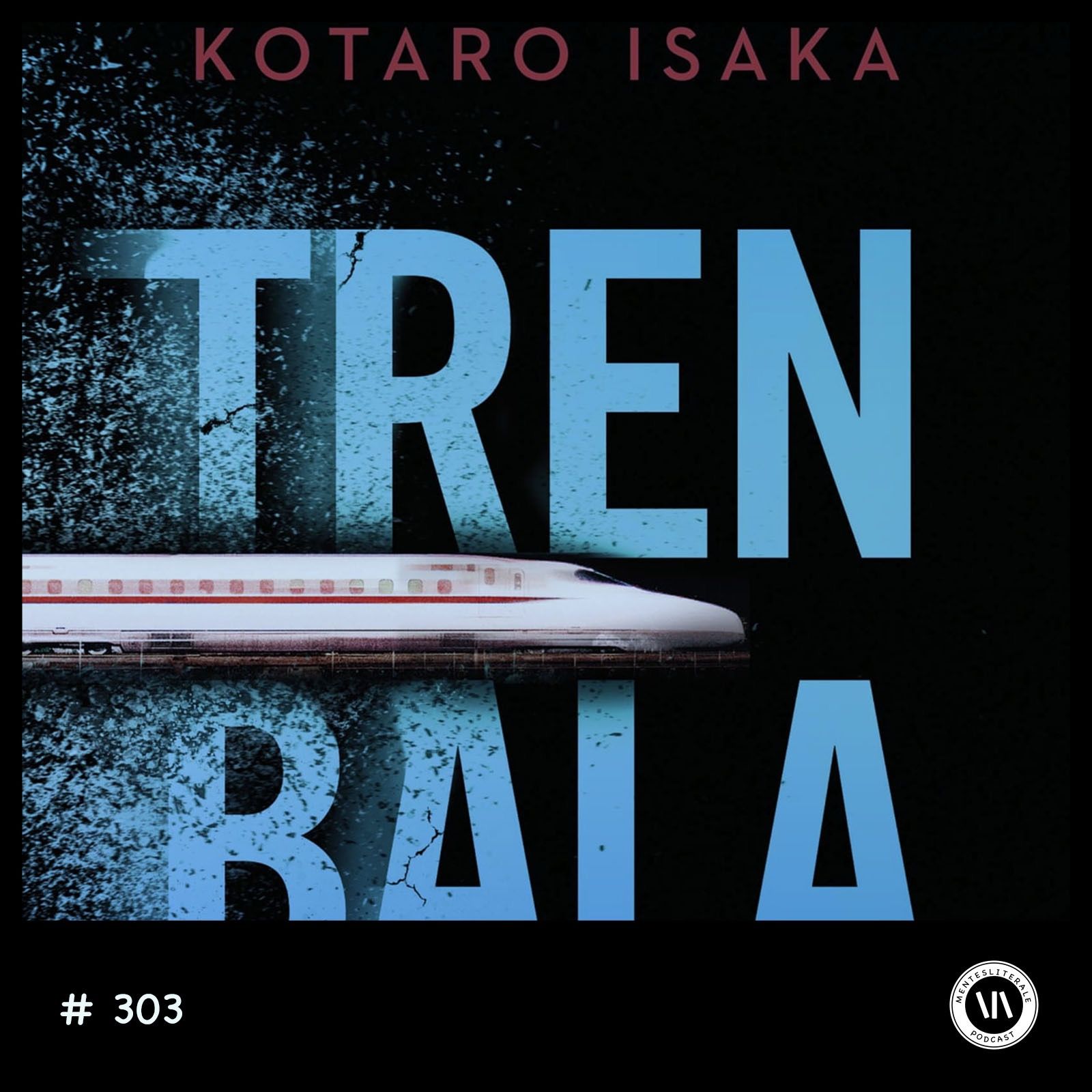 cover of episode Tren Bala