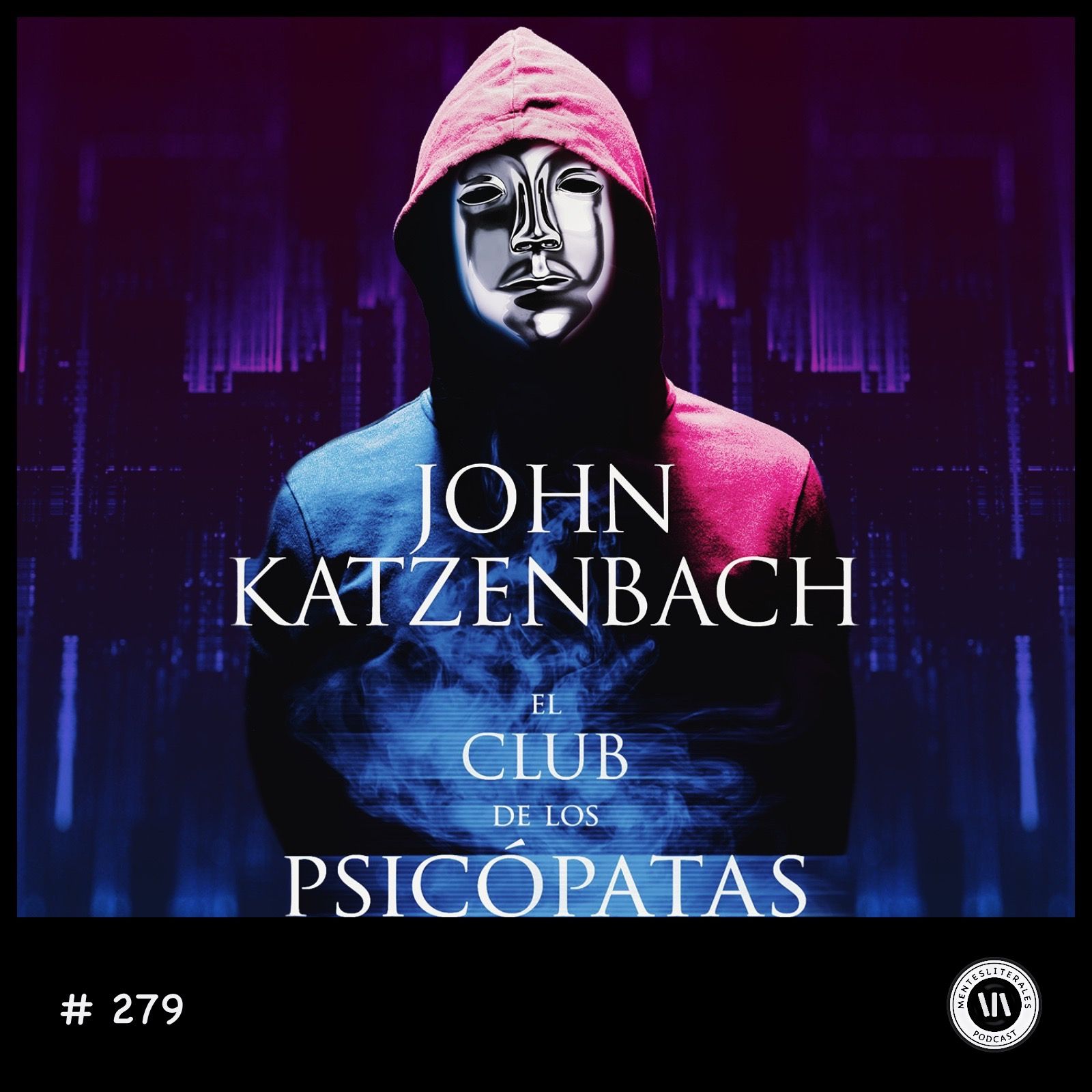 cover of episode El Club de los Psicópatas