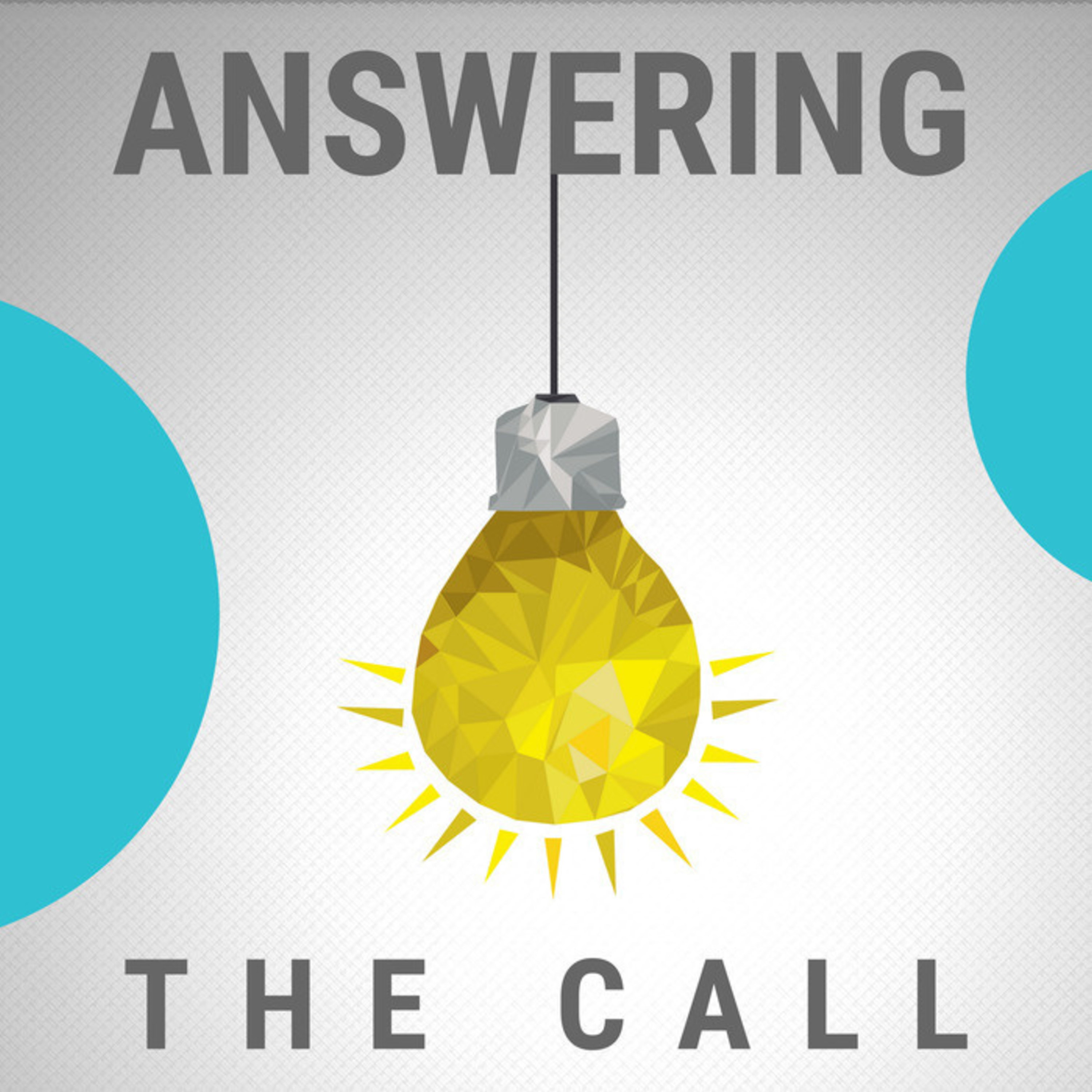 Answering the Call