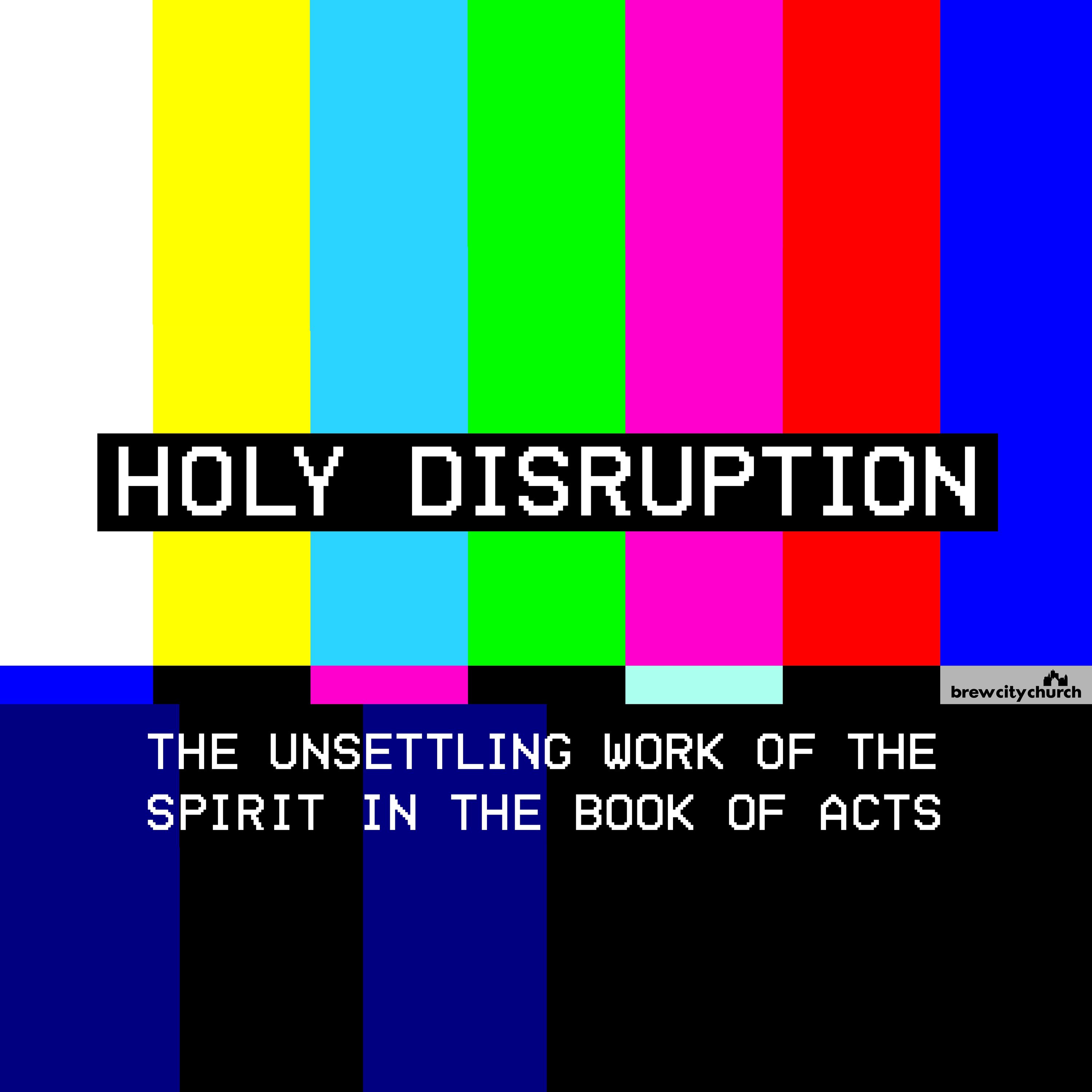 Paul - The Mission, The Message & The Means | Holy Disruption — Brew City Church cover