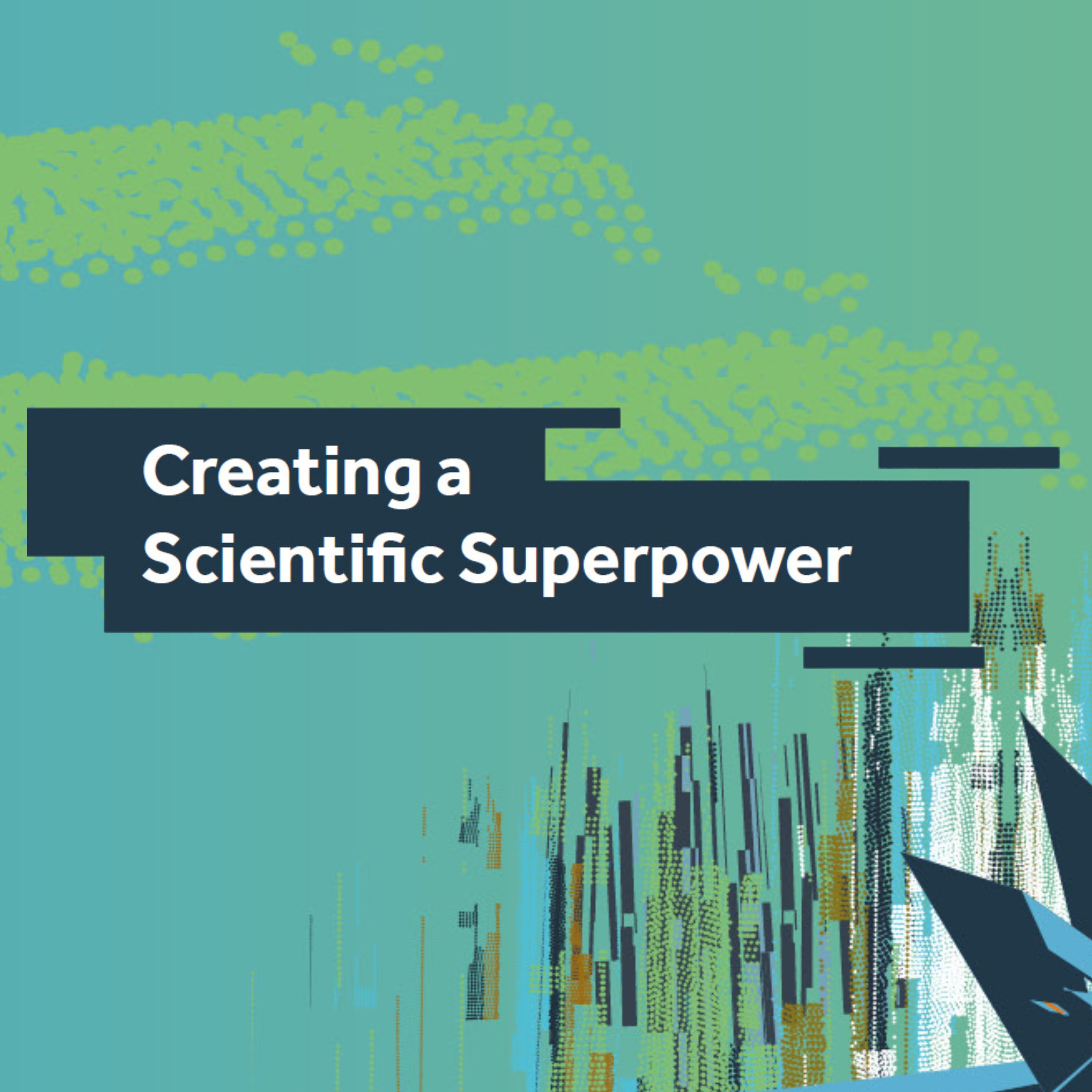 Creating a Scientific Superpower Conference 2024