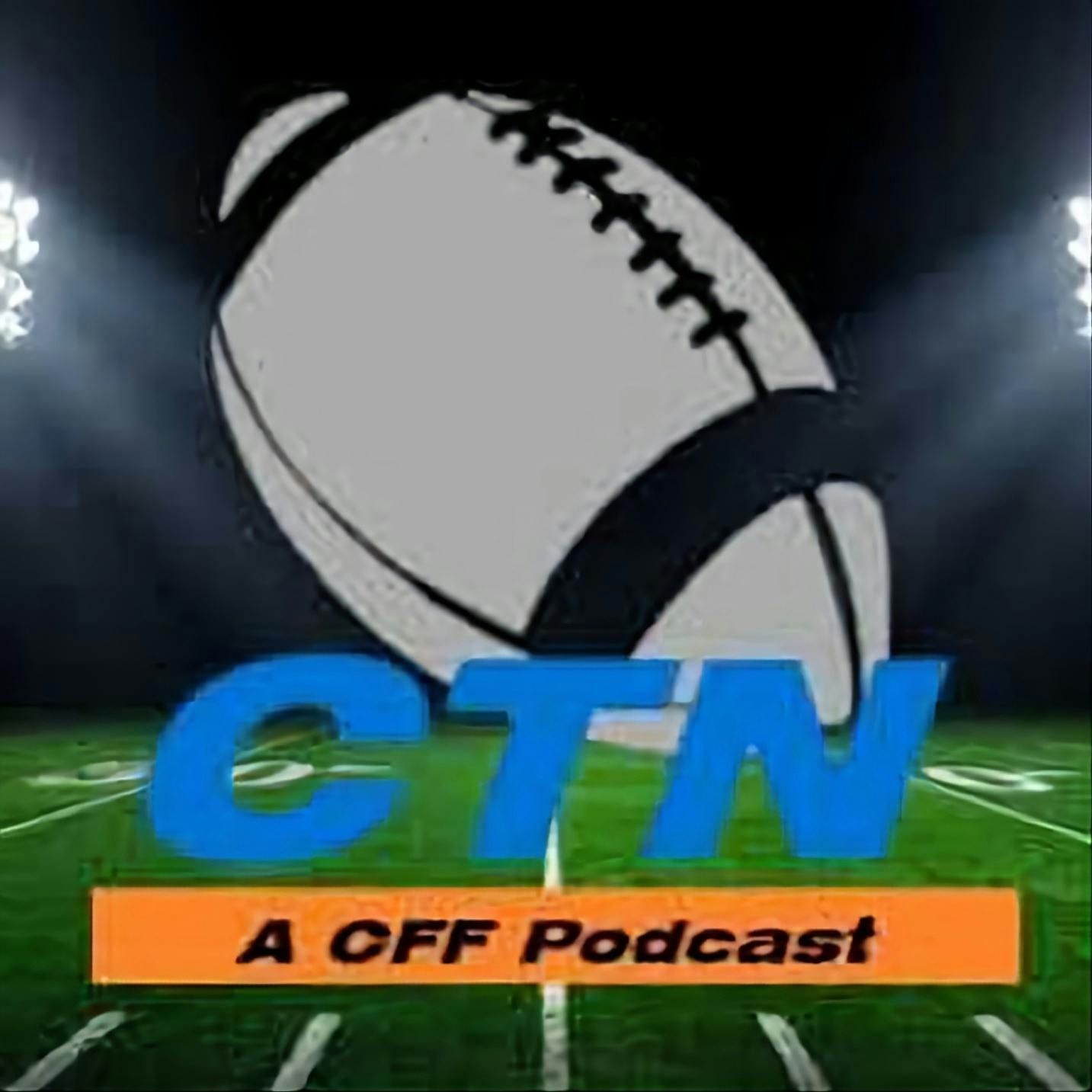 Rating CFF Hot Takes and Week 0 Preview - Episode 128 - Chasing the Natty: A CFF Show
