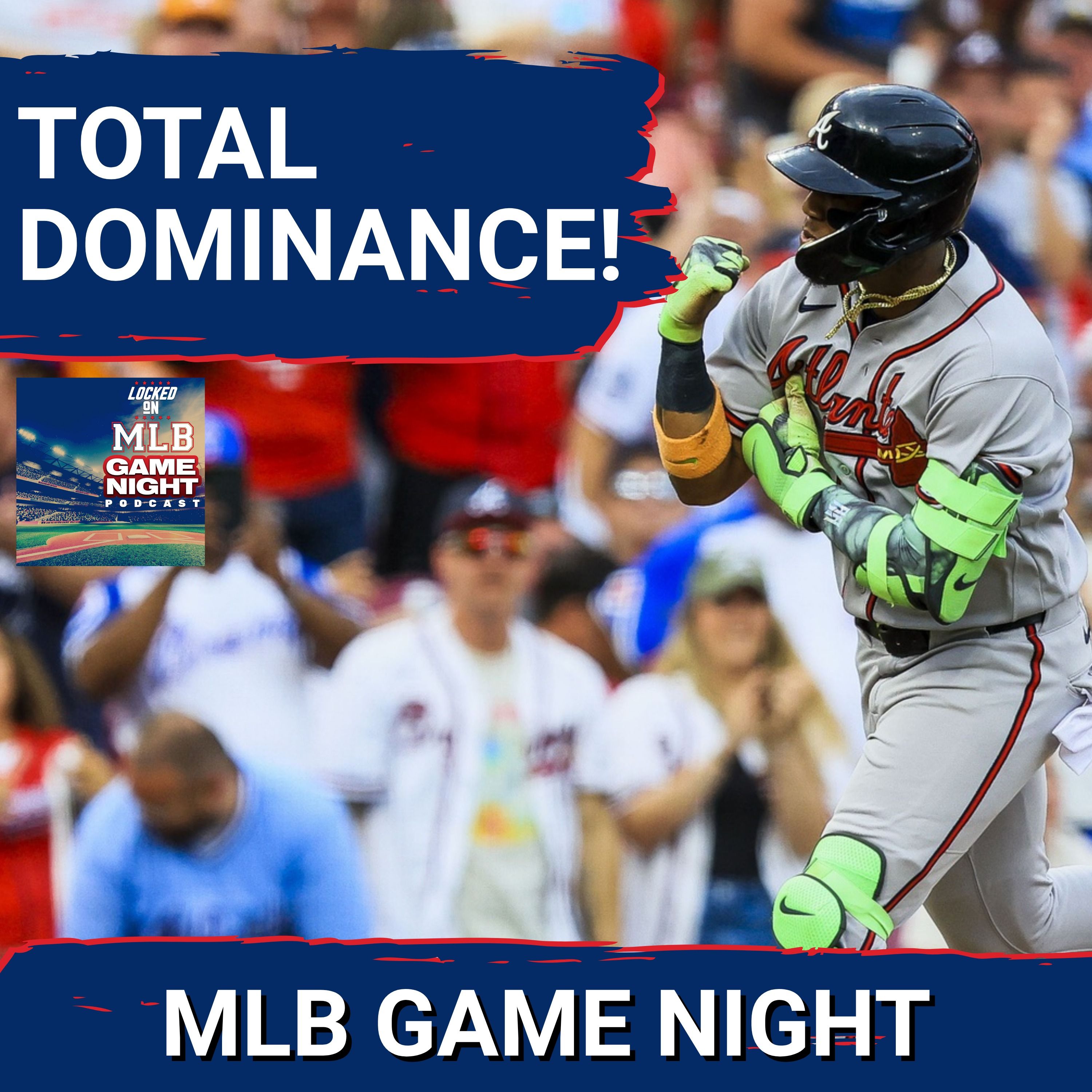 MLB GAME NIGHT: Ronald Acuña Jr flashes MVP form vs Reds; Phillies and Dodgers continue battle in LA episode artwork