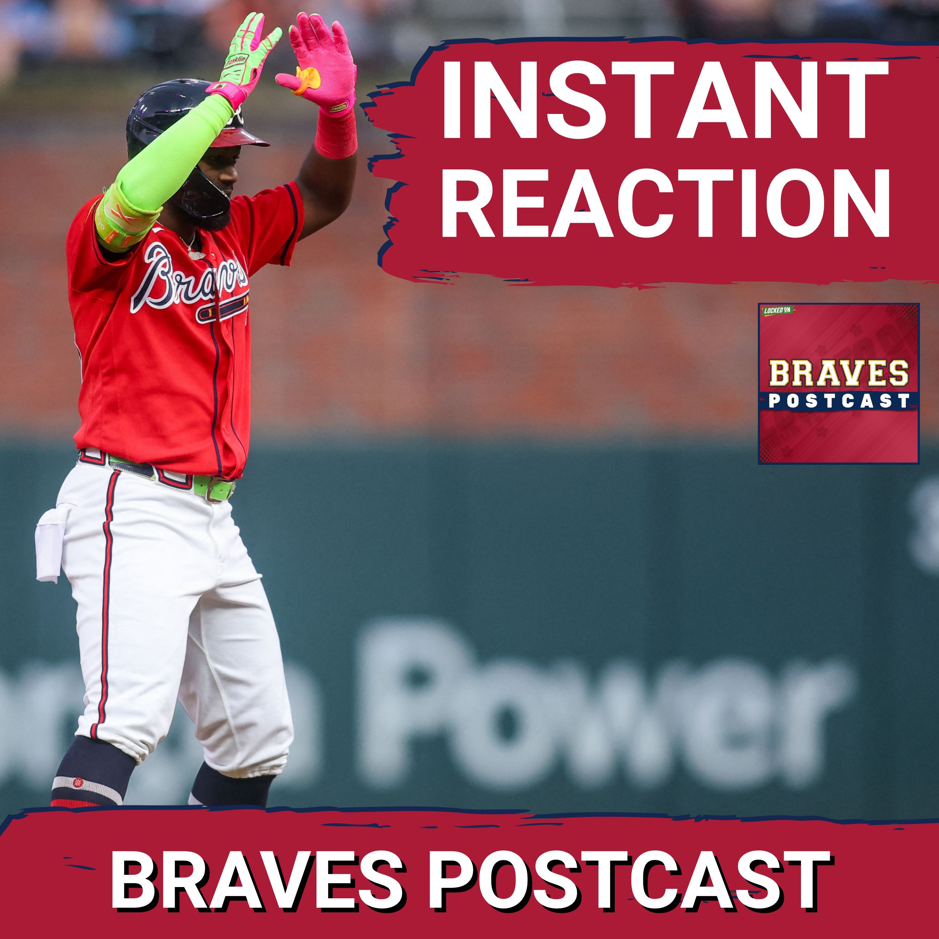 BRAVES POSTCAST: Atlanta Braves bats BLAST Texas Rangers in Friday night opener LIVE REACTION