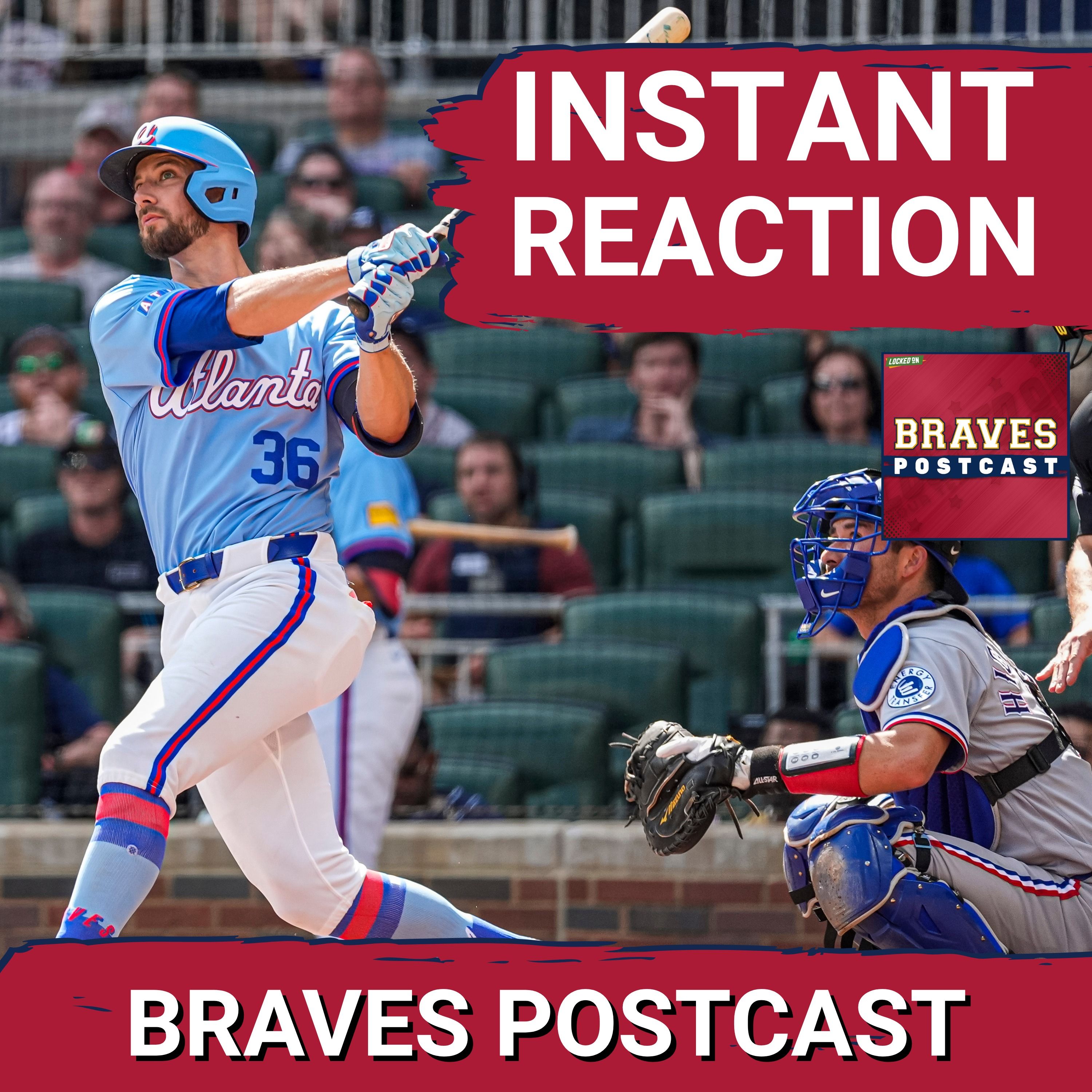 BRAVES POSTCAST: Owen Murphy, bullpen roughed up in Braves loss to Texas Rangers LIVE REACTION