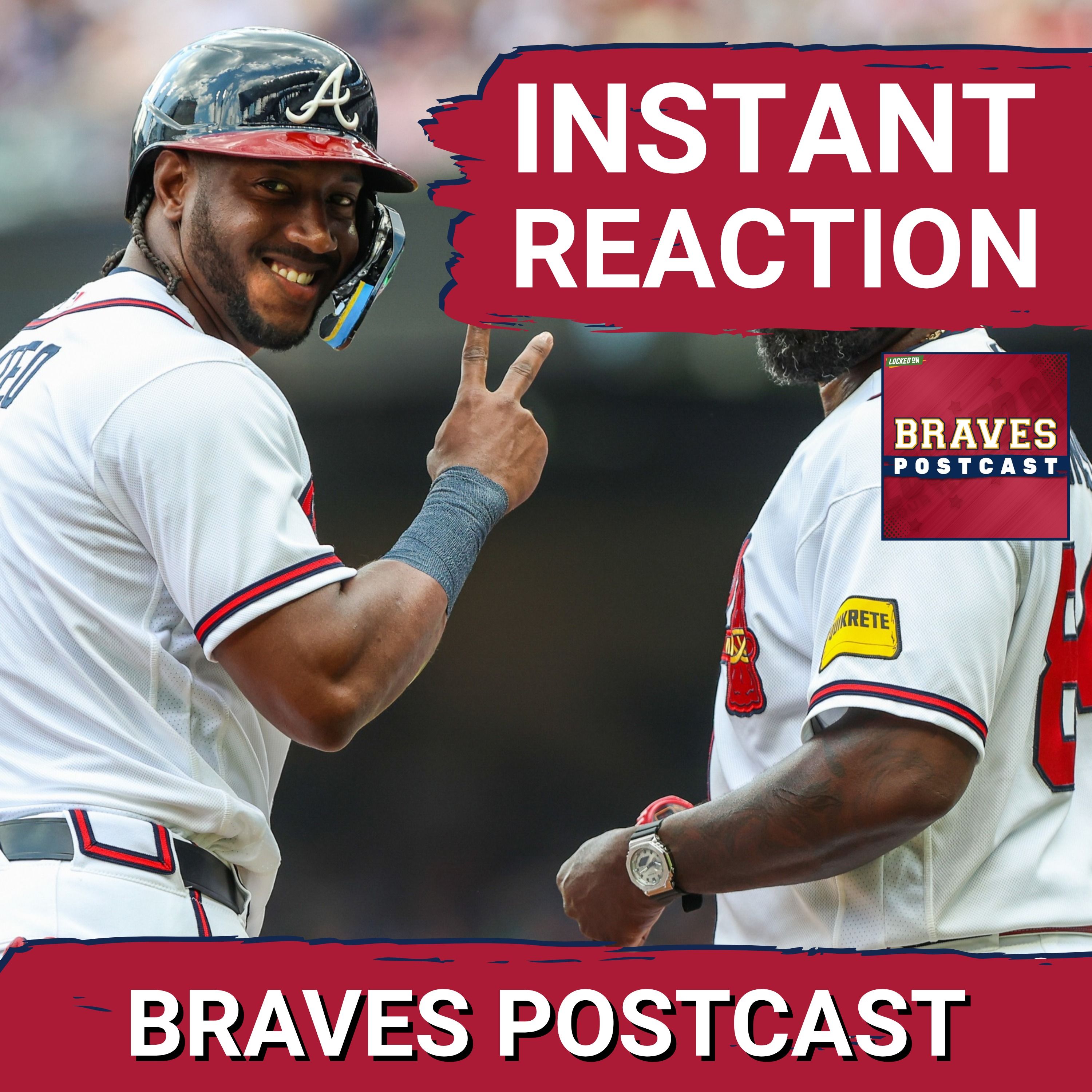 BRAVES POSTCAST: Atlanta Braves CRUISE to series win vs Boston Red Sox on Sunday LIVE REACTION
